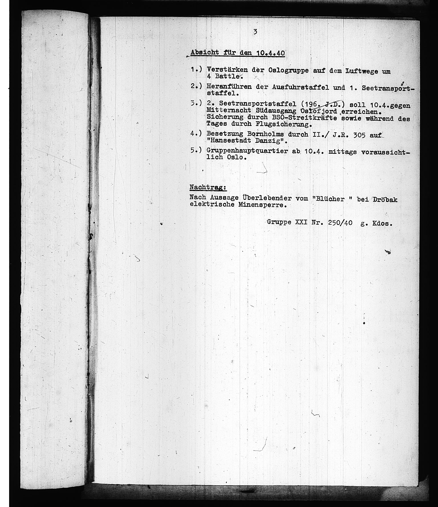 Documents Section, AV/RA-RAFA-2200/V/L0075: Amerikansk mikrofilm "Captured German Documents".
Box No. 714.  FKA jnr. 615/1954., 1940, p. 226