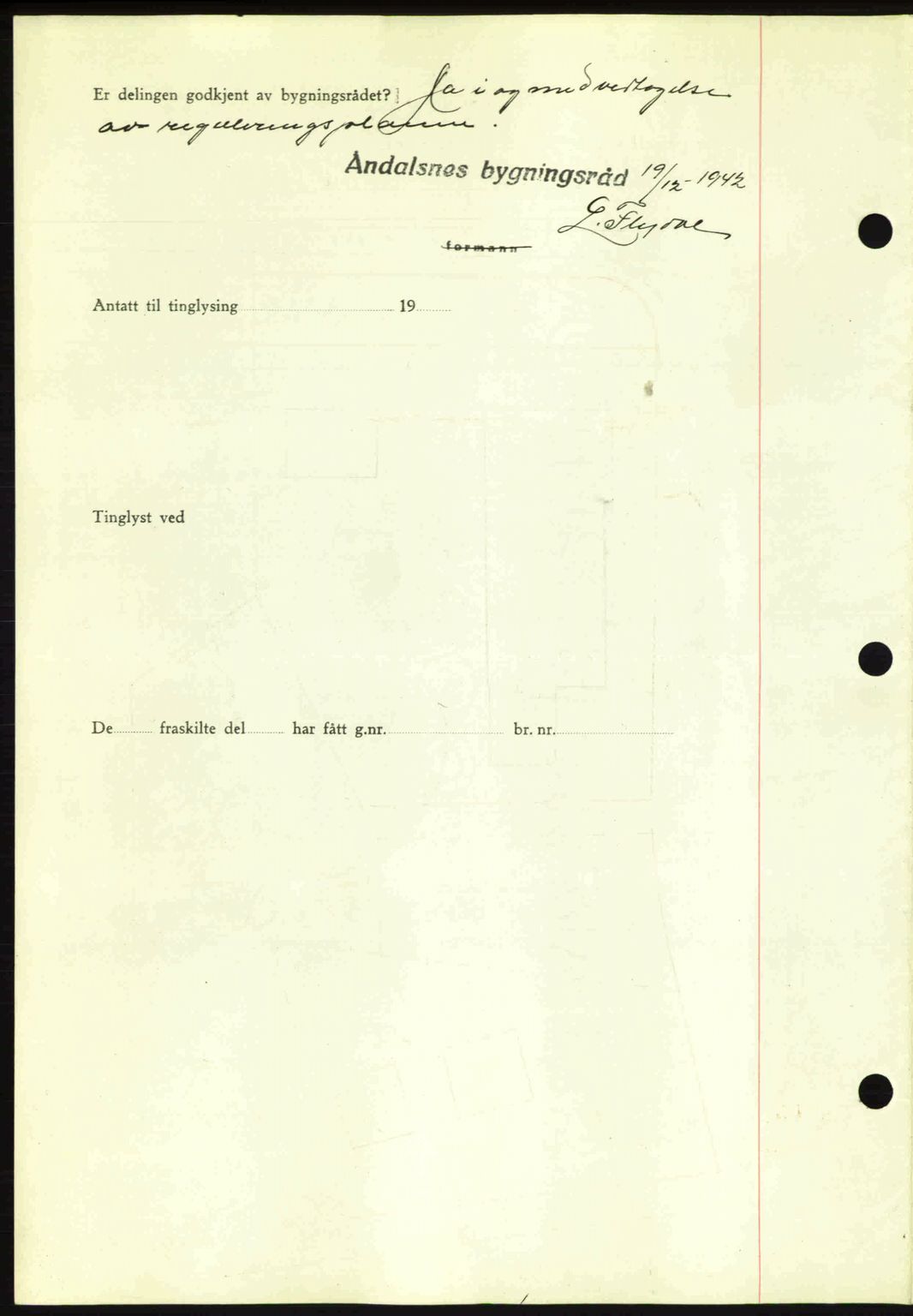 Romsdal sorenskriveri, AV/SAT-A-4149/1/2/2C: Mortgage book no. A14, 1943-1943, Diary no: : 990/1943