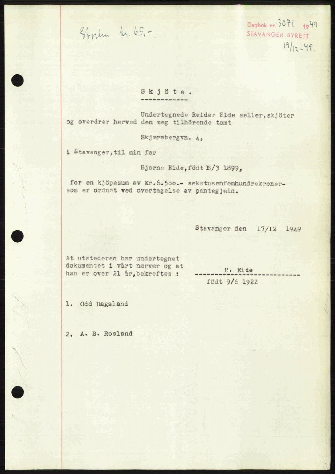 Stavanger byrett, AV/SAST-A-100455/002/G/Gb/L0024: Mortgage book no. A13, 1949-1950, Diary no: : 3071/1949