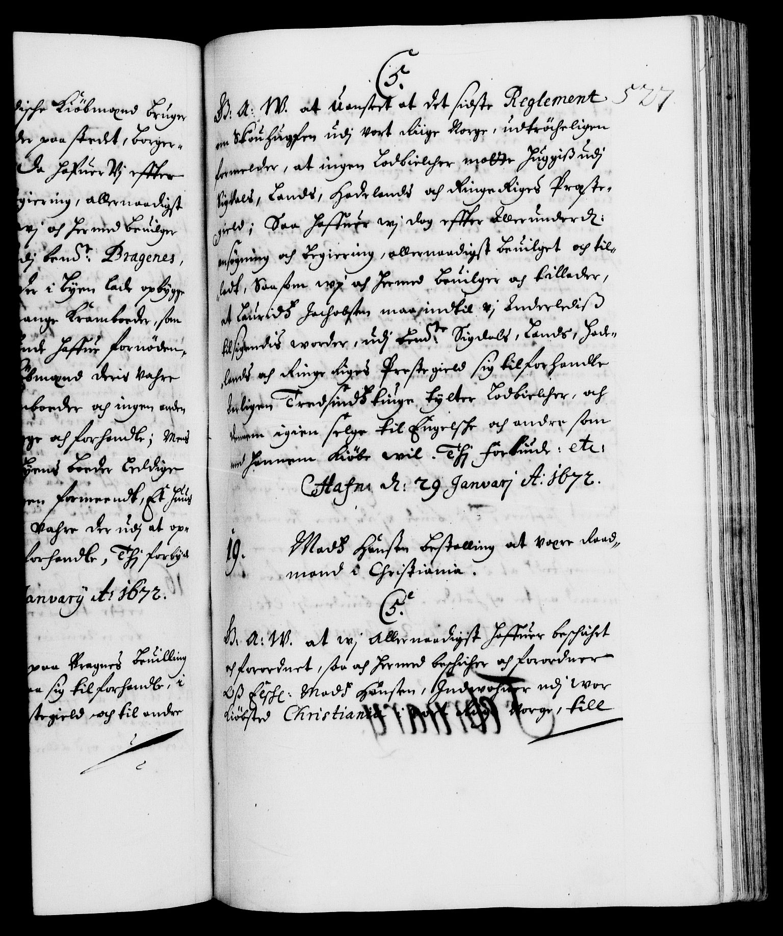 Danske Kanselli 1572-1799, RA/EA-3023/F/Fc/Fca/Fcaa/L0011: Norske registre (mikrofilm), 1670-1673, p. 527a