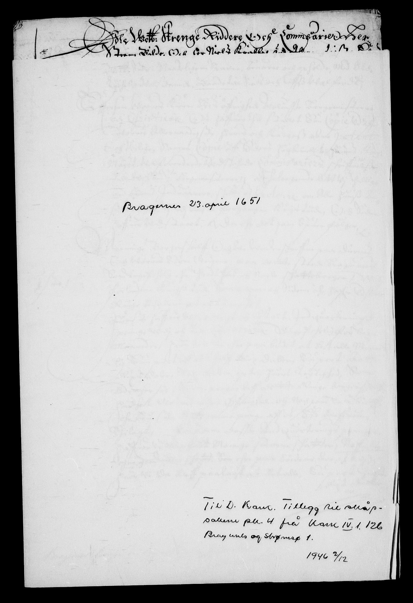 Danske Kanselli, Skapsaker, AV/RA-EA-4061/G/L0004: Tillegg til skapsakene, 1644-1659, p. 3