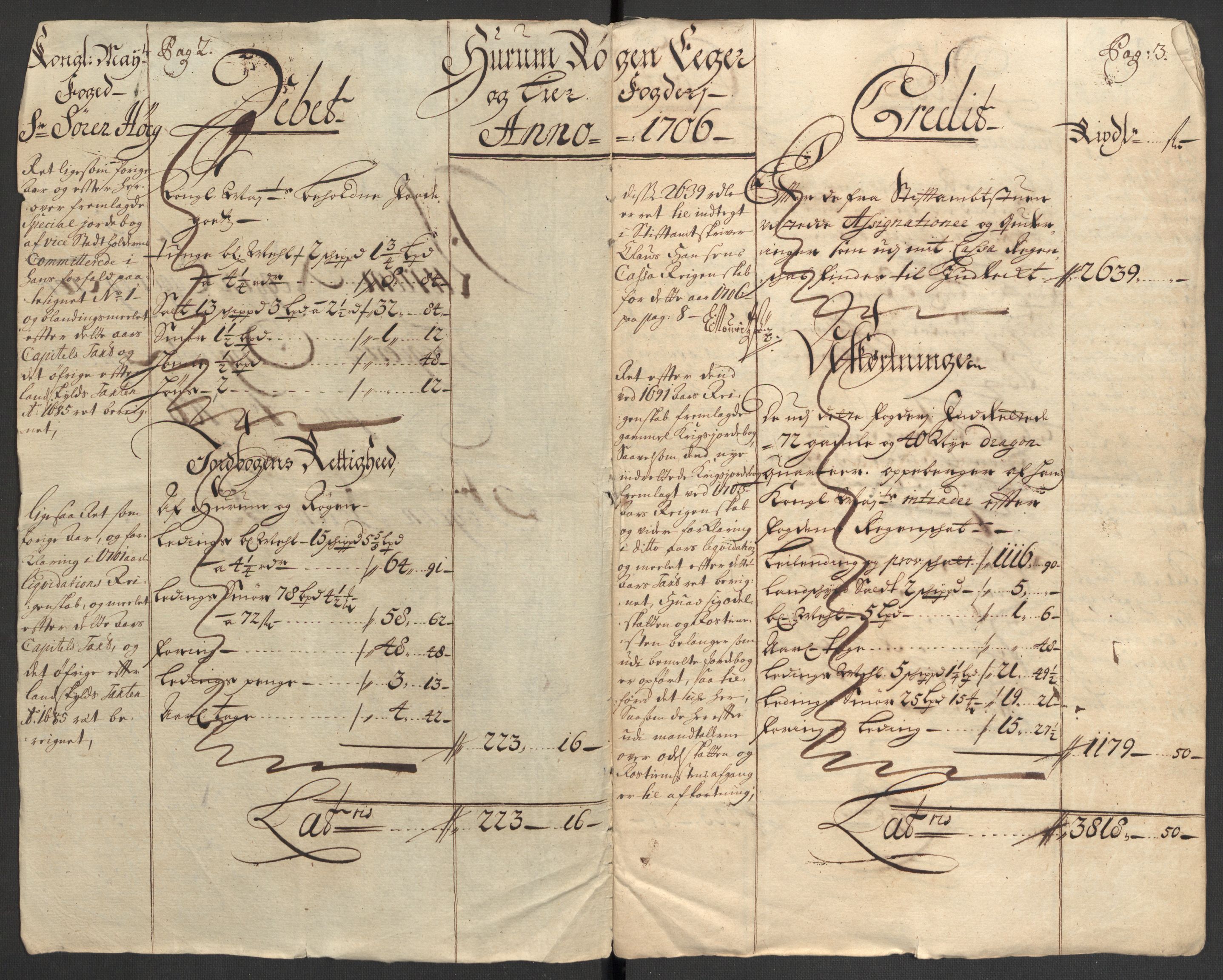 Rentekammeret inntil 1814, Reviderte regnskaper, Fogderegnskap, AV/RA-EA-4092/R30/L1701: Fogderegnskap Hurum, Røyken, Eiker og Lier, 1706-1707, p. 4