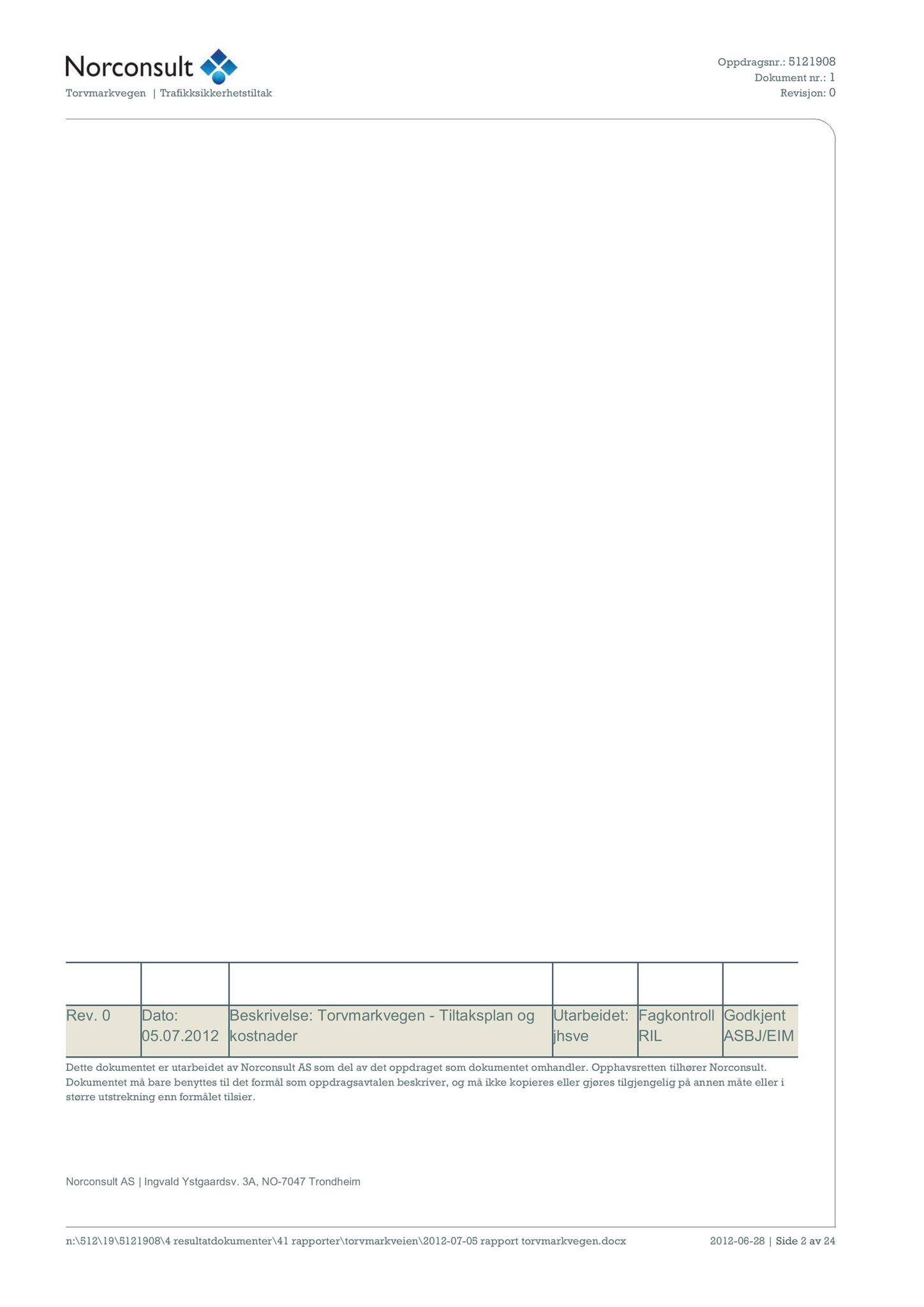 Klæbu Kommune, TRKO/KK/02-FS/L005: Formannsskapet - Møtedokumenter, 2012, p. 2626