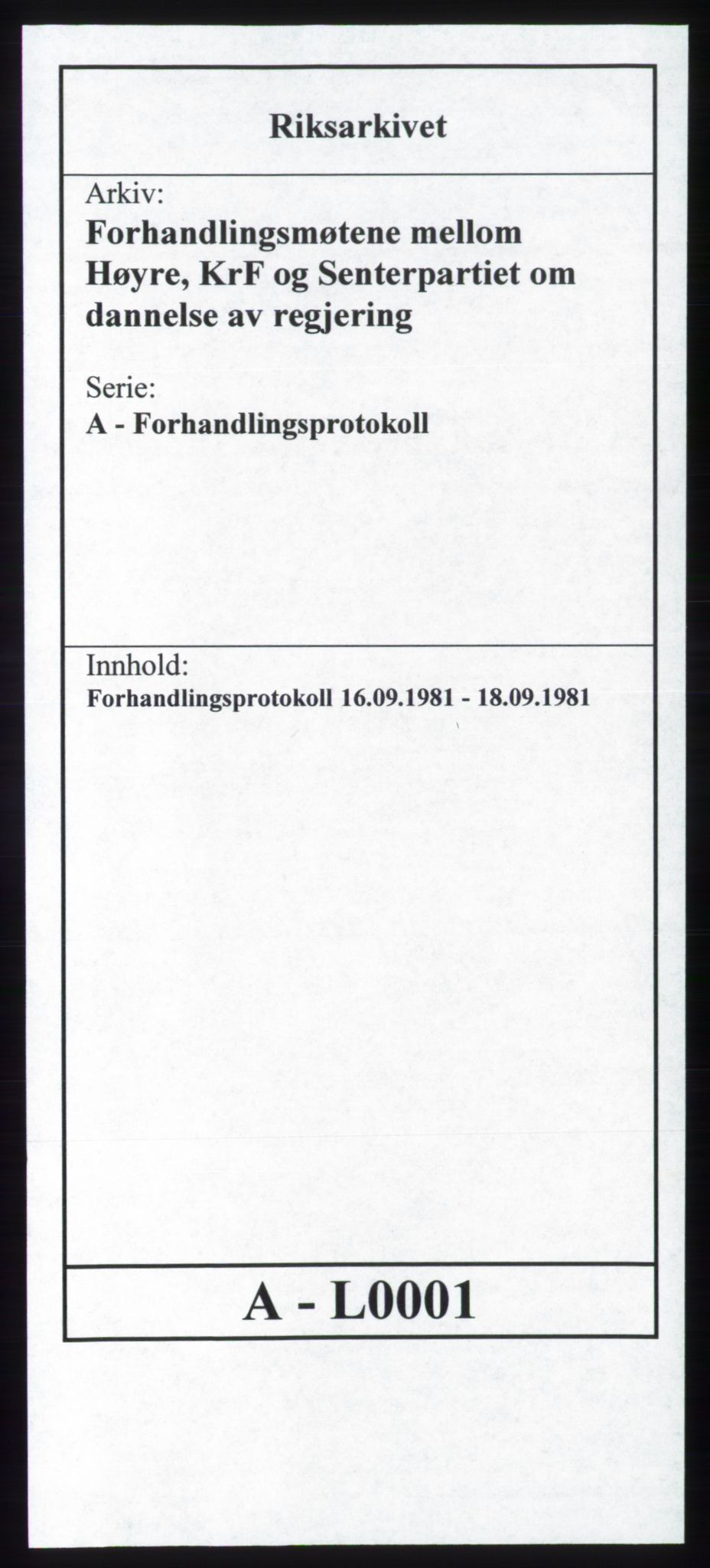 Forhandlingsmøtene 1981 mellom Høyre, KrF og Senterpartiet om dannelse av regjering, AV/RA-PA-0695/A/L0001: Forhandlingsprotokoll, 1981, p. 1