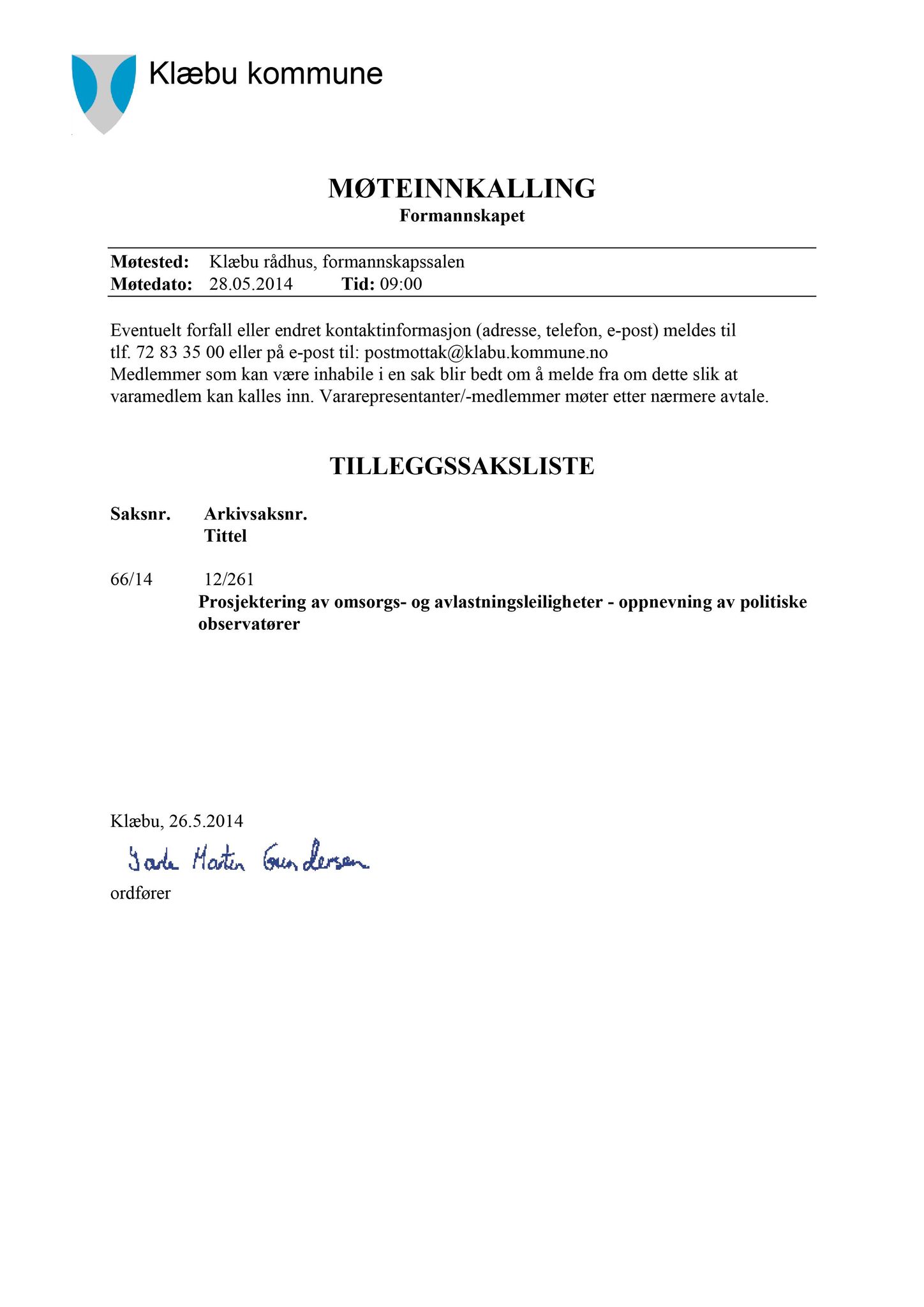 Klæbu Kommune, TRKO/KK/02-FS/L007: Formannsskapet - Møtedokumenter, 2014, p. 2077