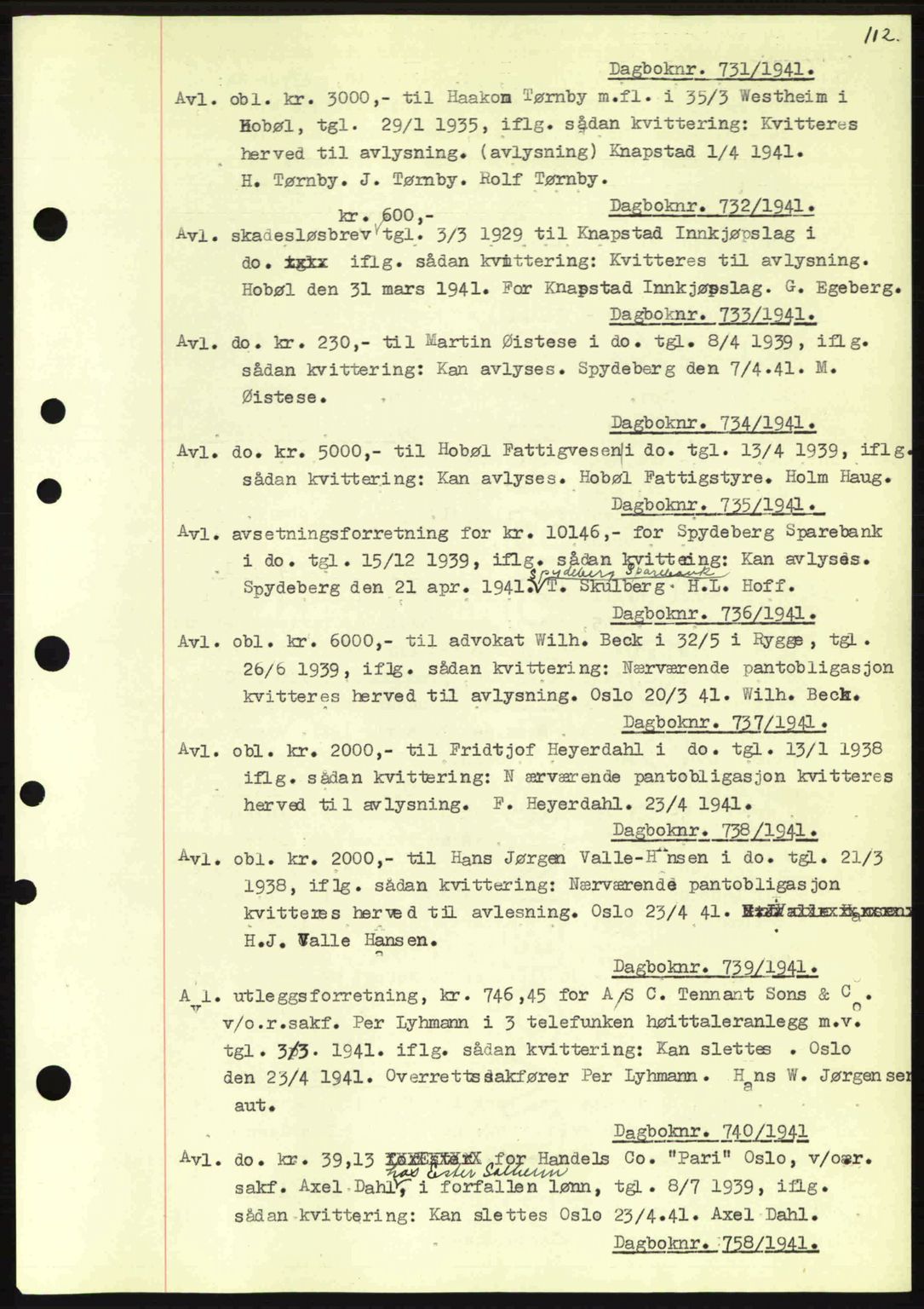 Moss sorenskriveri, SAO/A-10168: Mortgage book no. B10, 1940-1941, Diary no: : 731/1941