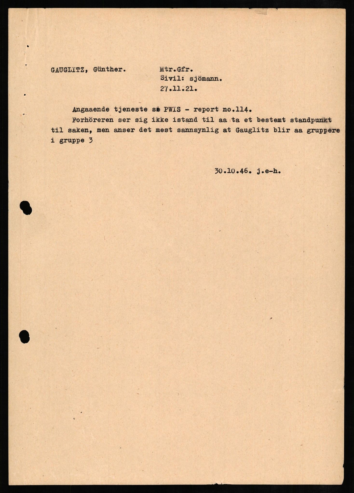 Forsvaret, Forsvarets overkommando II, AV/RA-RAFA-3915/D/Db/L0009: CI Questionaires. Tyske okkupasjonsstyrker i Norge. Tyskere., 1945-1946, p. 170