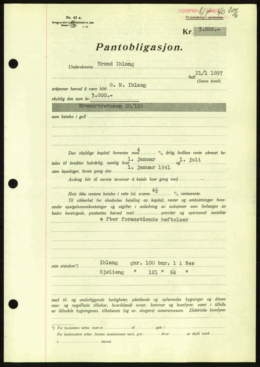 Nes tingrett, SAO/A-10548/G/Gb/Gbb/L0010: Mortgage book no. 54, 1939-1940, Diary no: : 814/1940