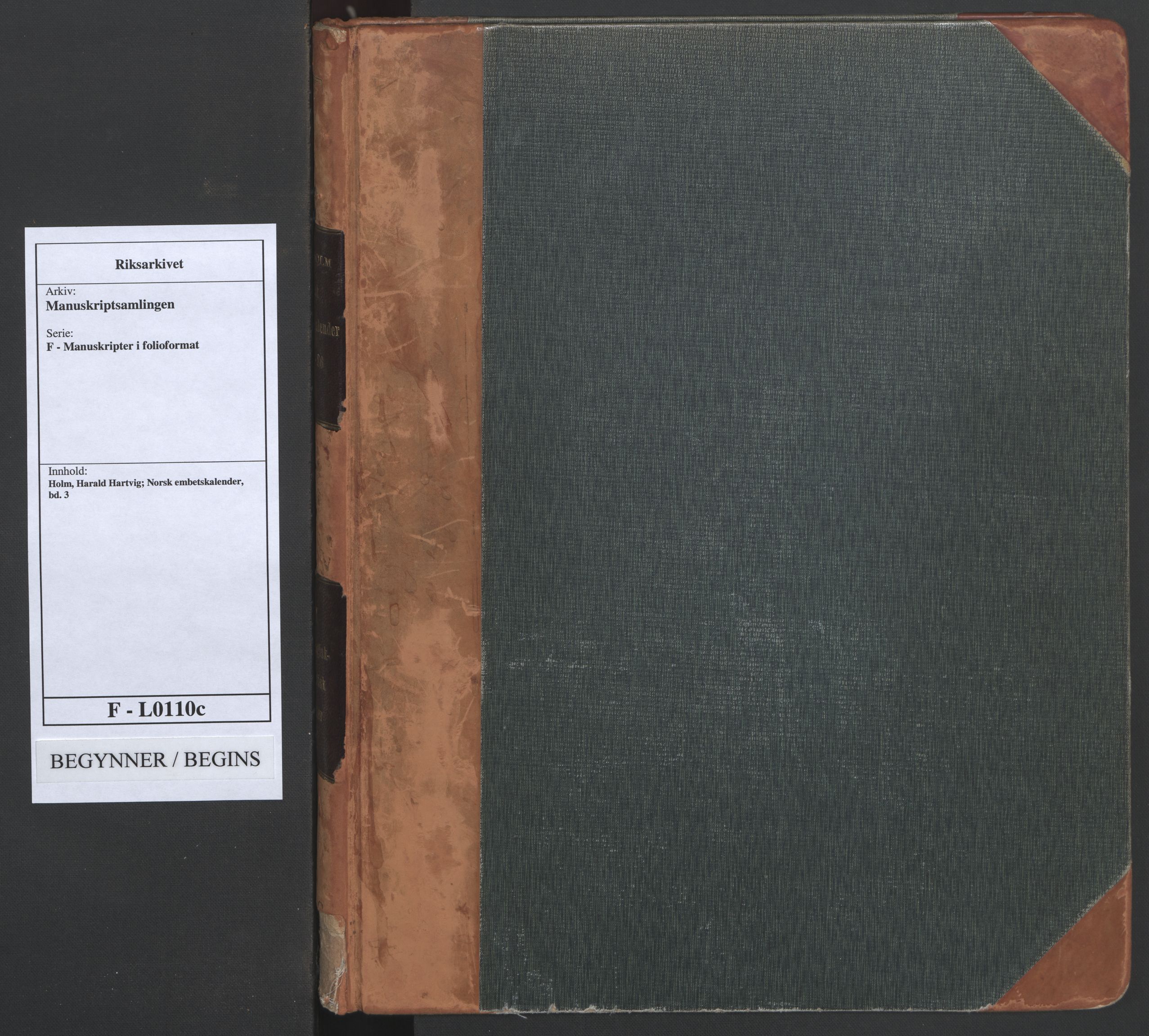 Manuskriptsamlingen, AV/RA-EA-3667/F/L0110c: Holm, Harald Hartvig; Norsk embetskalender, bd. 3, 1815-1885, p. 1