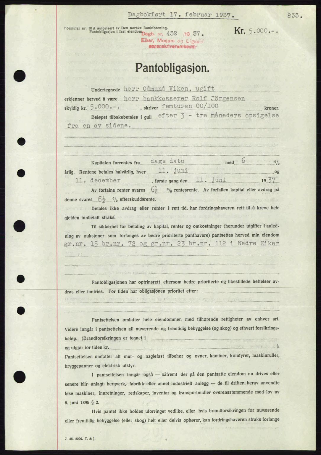 Eiker, Modum og Sigdal sorenskriveri, SAKO/A-123/G/Ga/Gab/L0034: Mortgage book no. A4, 1936-1937, Diary no: : 432/1937