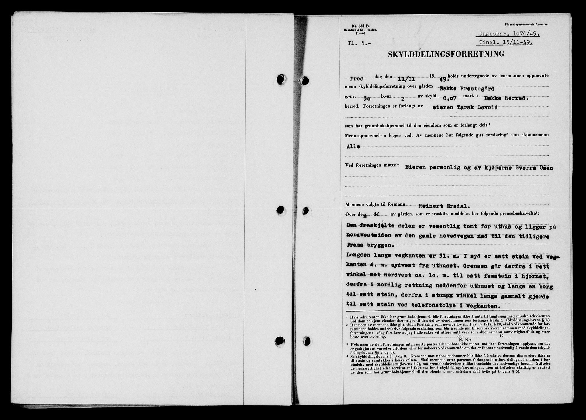 Flekkefjord sorenskriveri, SAK/1221-0001/G/Gb/Gba/L0065: Mortgage book no. A-13, 1949-1949, Diary no: : 1076/1949