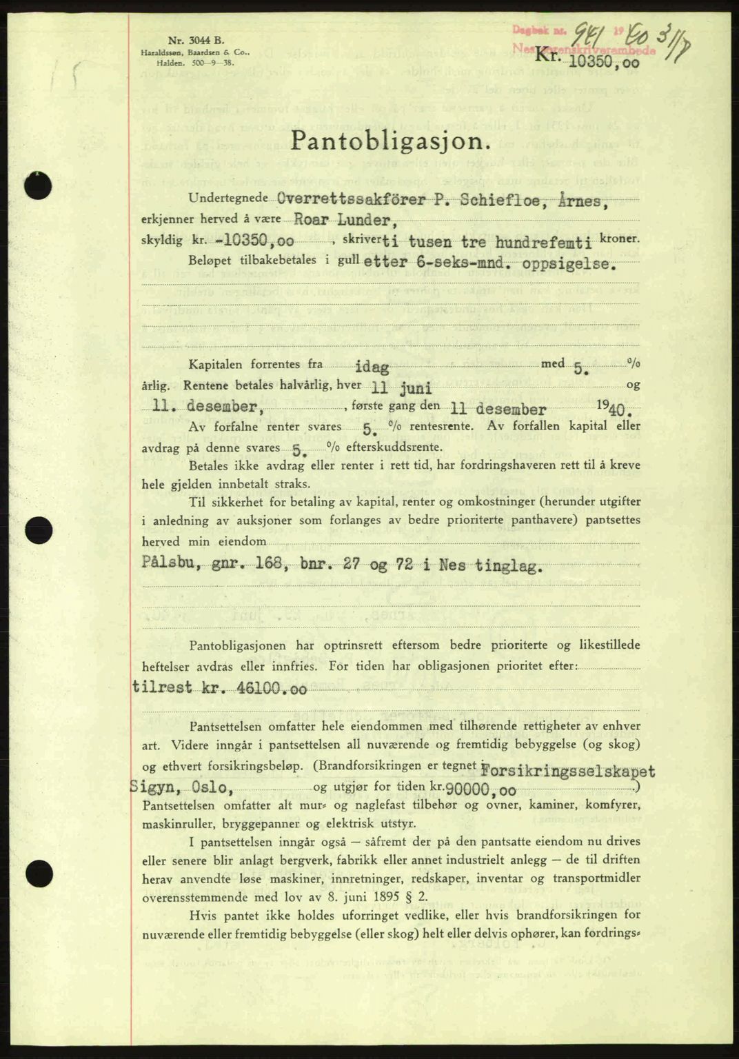 Nes tingrett, SAO/A-10548/G/Gb/Gbb/L0010: Mortgage book no. 54, 1939-1940, Diary no: : 941/1940