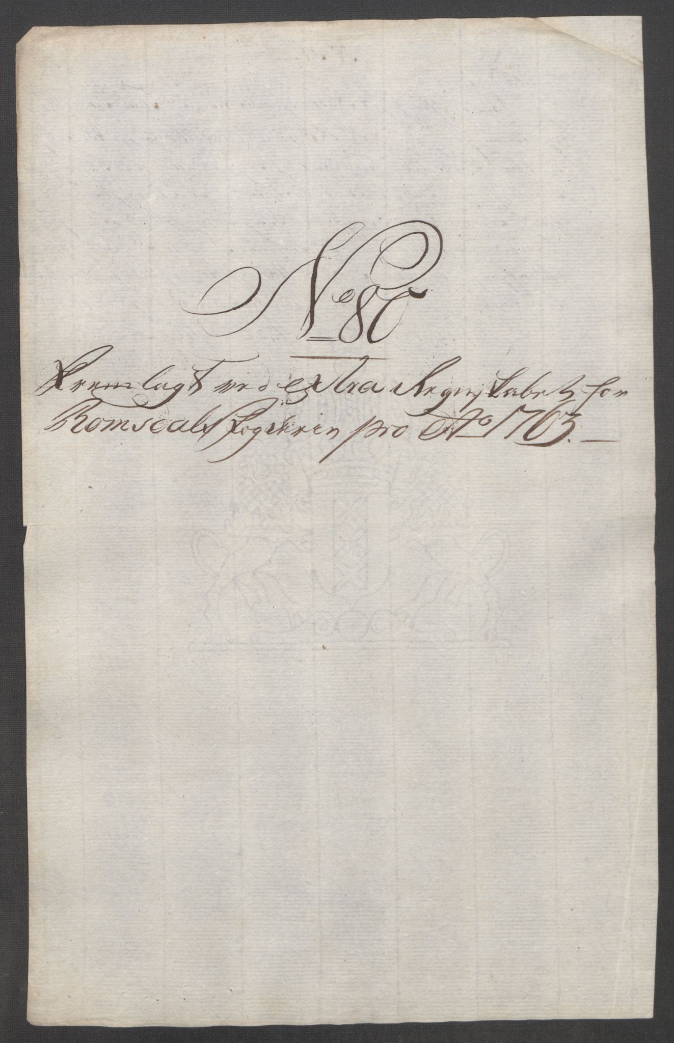 Rentekammeret inntil 1814, Reviderte regnskaper, Fogderegnskap, AV/RA-EA-4092/R55/L3730: Ekstraskatten Romsdal, 1762-1763, p. 541