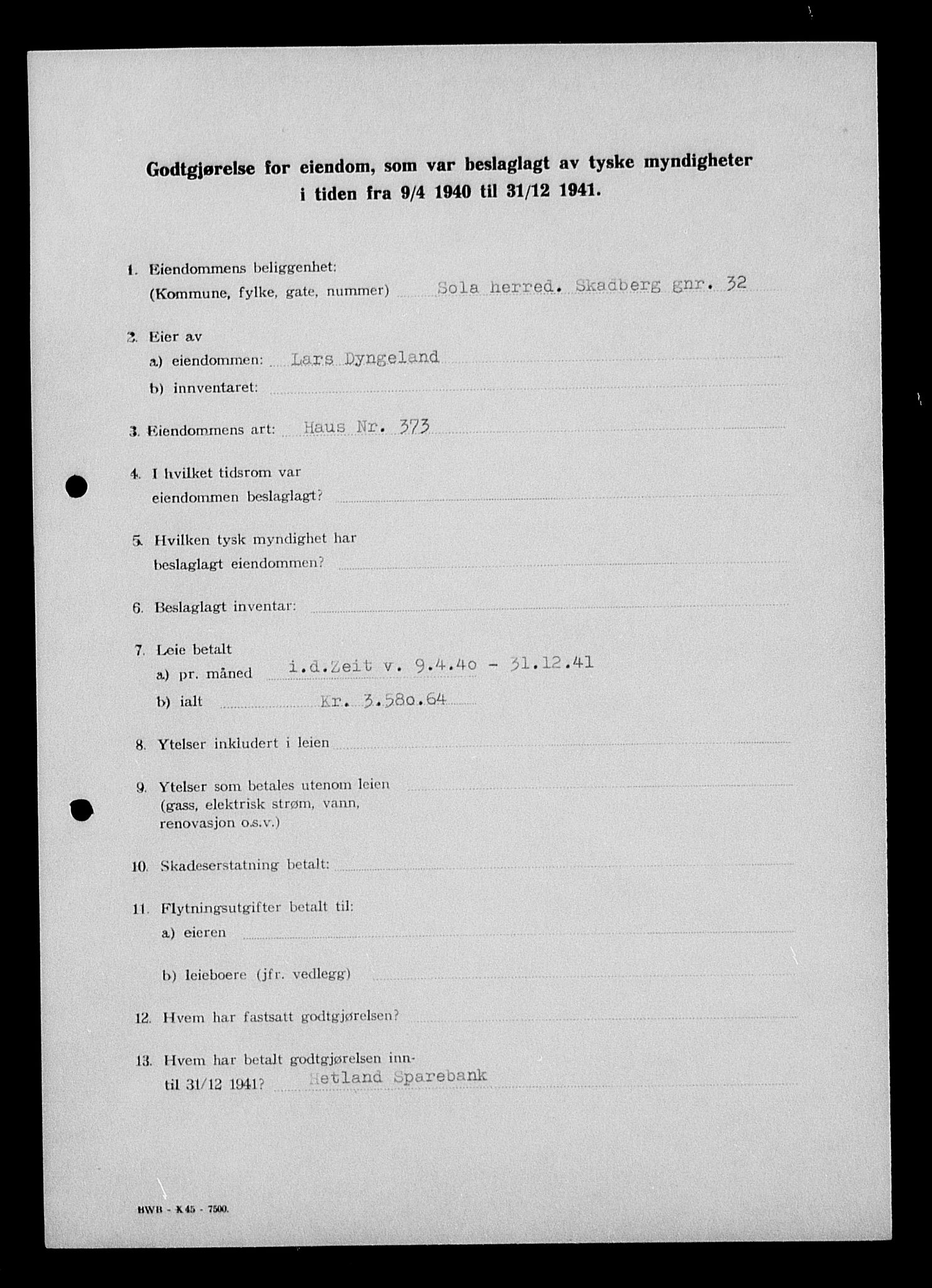 Justisdepartementet, Tilbakeføringskontoret for inndratte formuer, AV/RA-S-1564/I/L1014: Godtgjørelse for beslaglagt eiendom, 1940-1941, p. 229