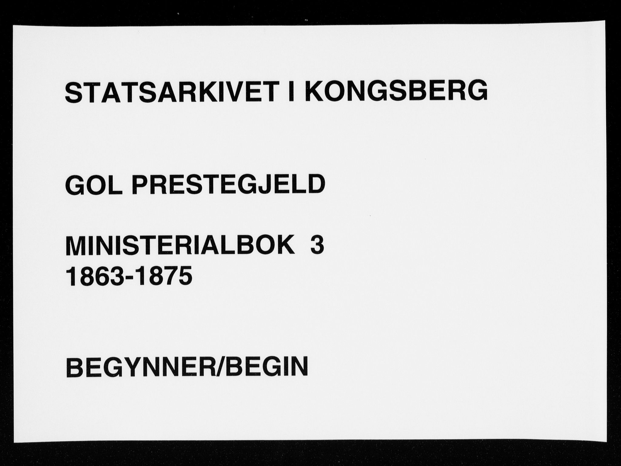 Gol kirkebøker, AV/SAKO-A-226/F/Fa/L0003: Parish register (official) no. I 3, 1863-1875