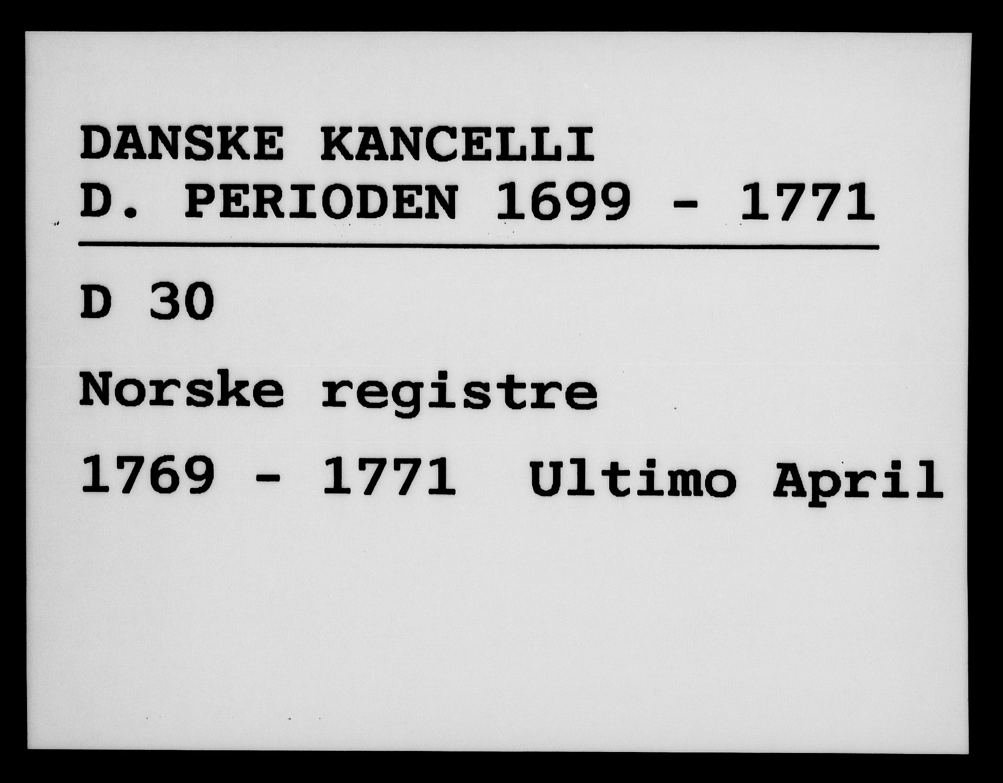 Danske Kanselli 1572-1799, AV/RA-EA-3023/F/Fc/Fca/Fcaa/L0044: Norske registre, 1769-1771