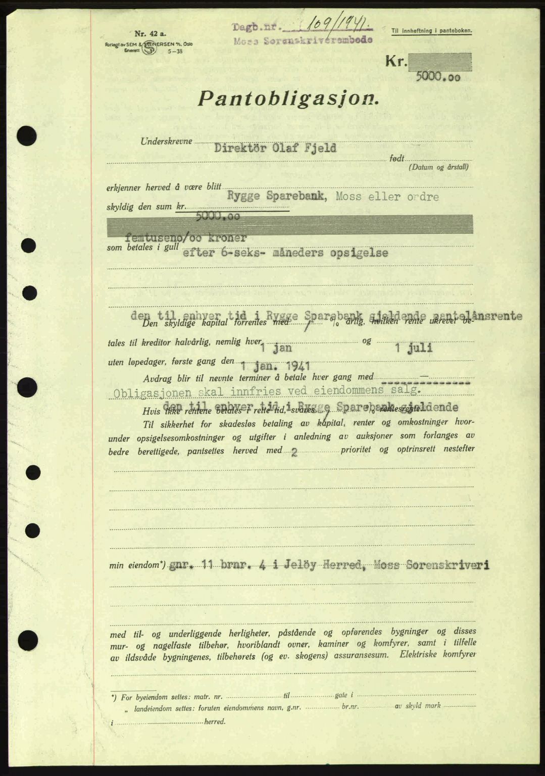 Moss sorenskriveri, SAO/A-10168: Mortgage book no. B10, 1940-1941, Diary no: : 109/1941