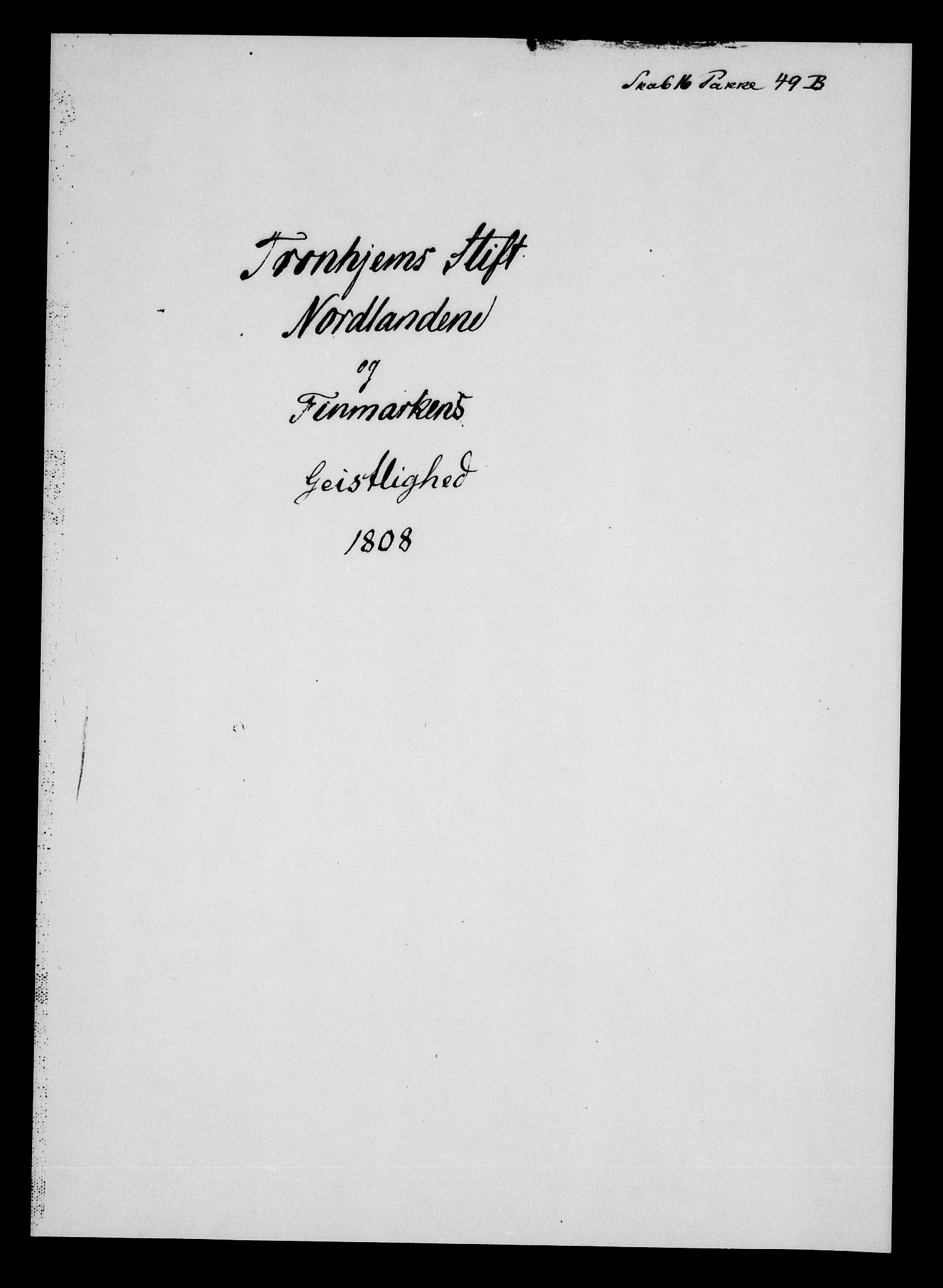 Danske Kanselli, Skapsaker, AV/RA-EA-4061/F/L0118: Skap 16, pakke 49, 1808, p. 2