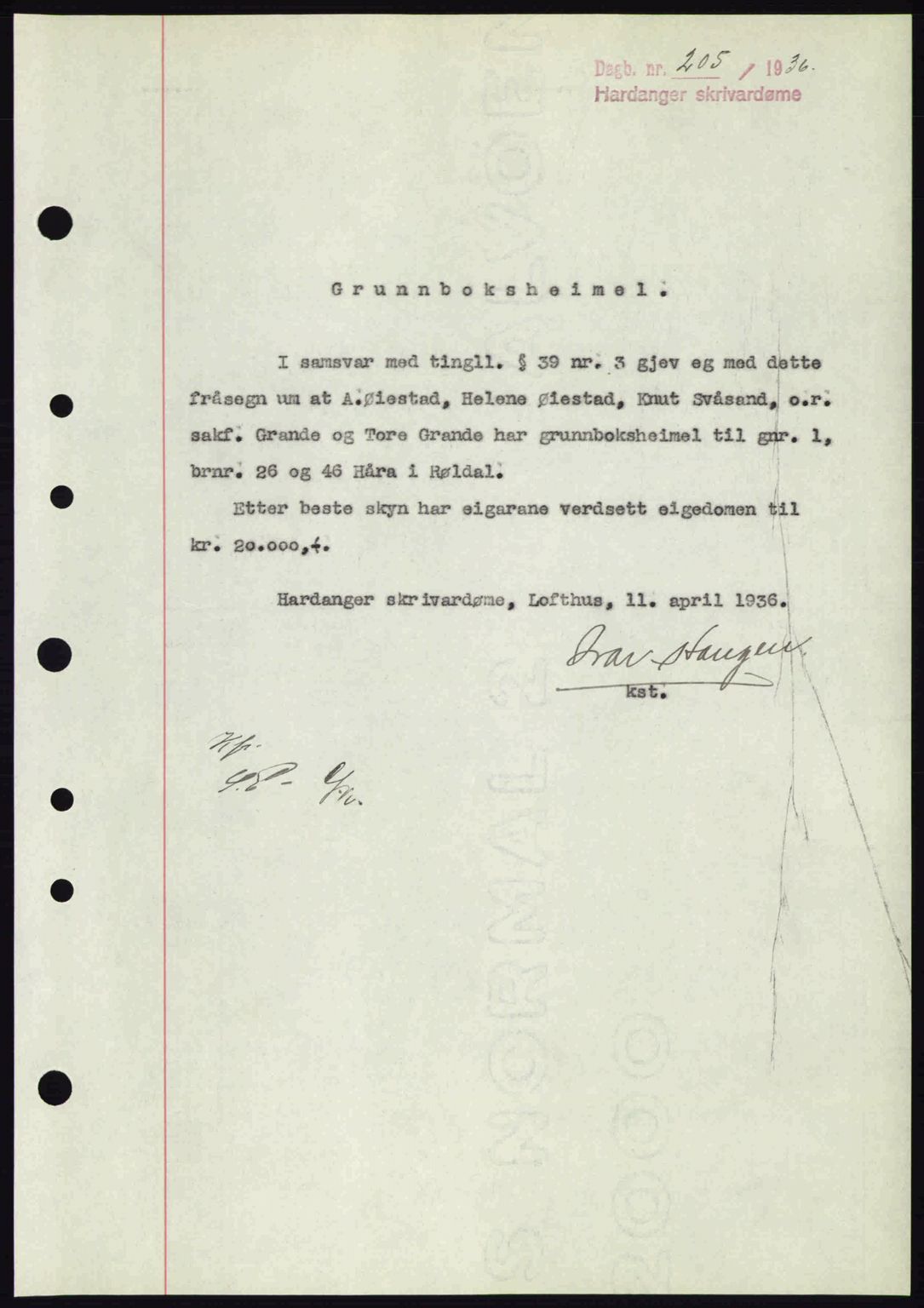 Hardanger sorenskriver, AV/SAB-A-2101/G/Ge/Gec/L0001: Mortgage book no. A1, 1936-1936, Diary no: : 205/1936