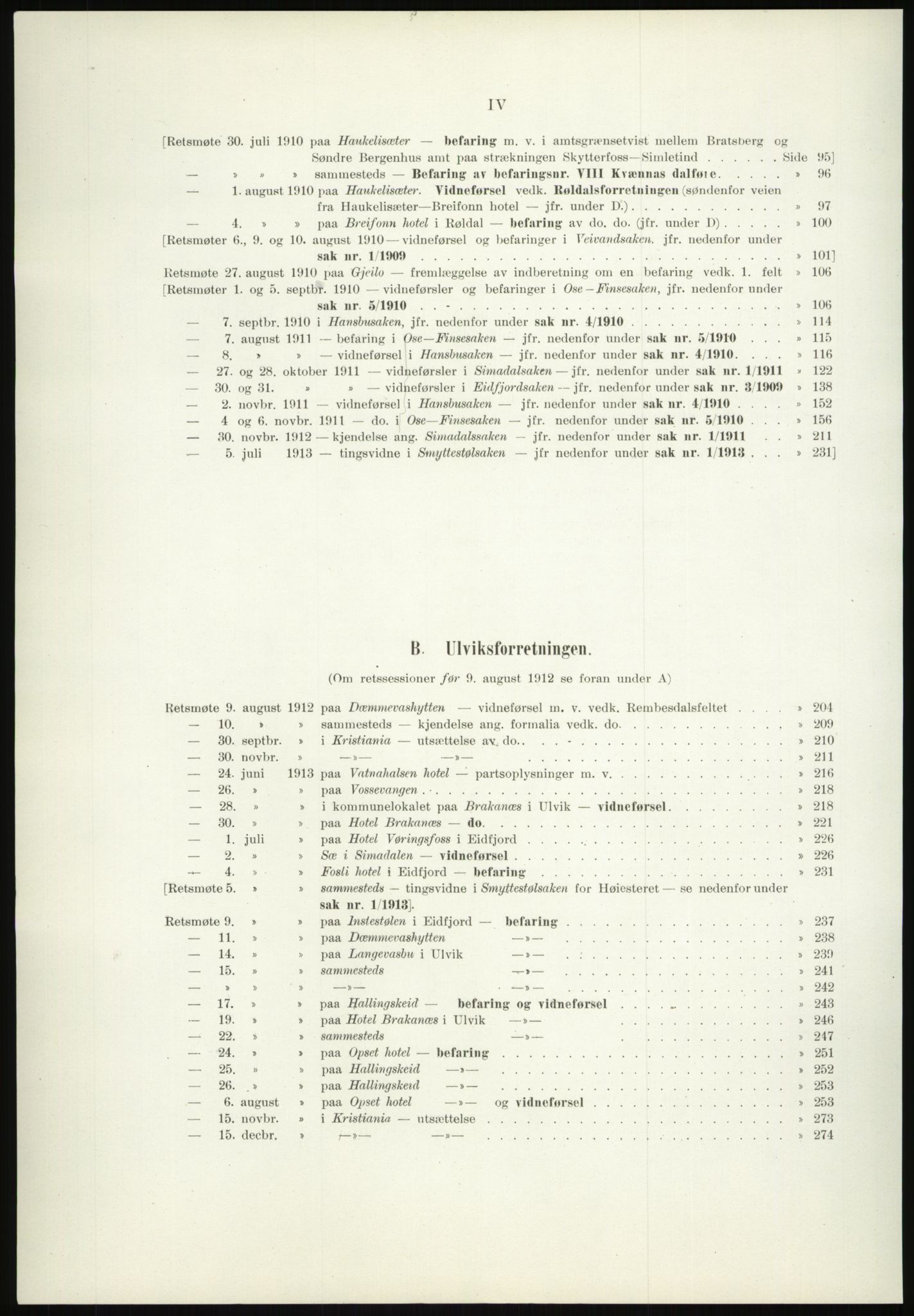 Høyfjellskommisjonen, AV/RA-S-1546/X/Xa/L0001: Nr. 1-33, 1909-1953, p. 6