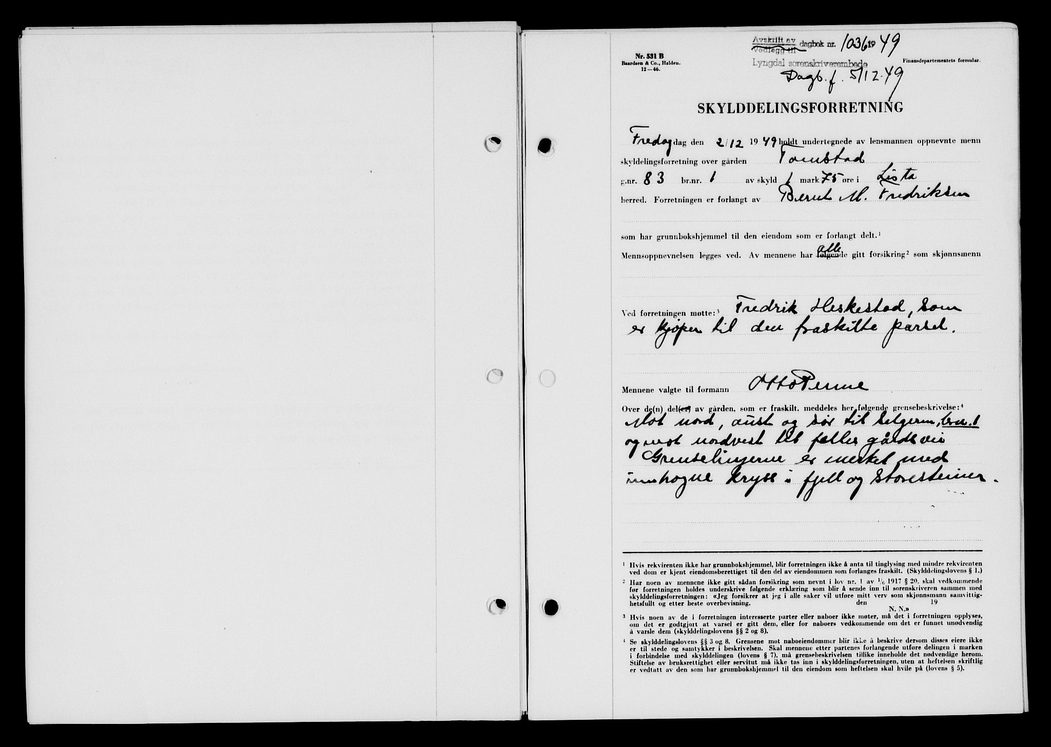 Lyngdal sorenskriveri, AV/SAK-1221-0004/G/Gb/L0664: Mortgage book no. A X, 1949-1950, Diary no: : 1036/1949