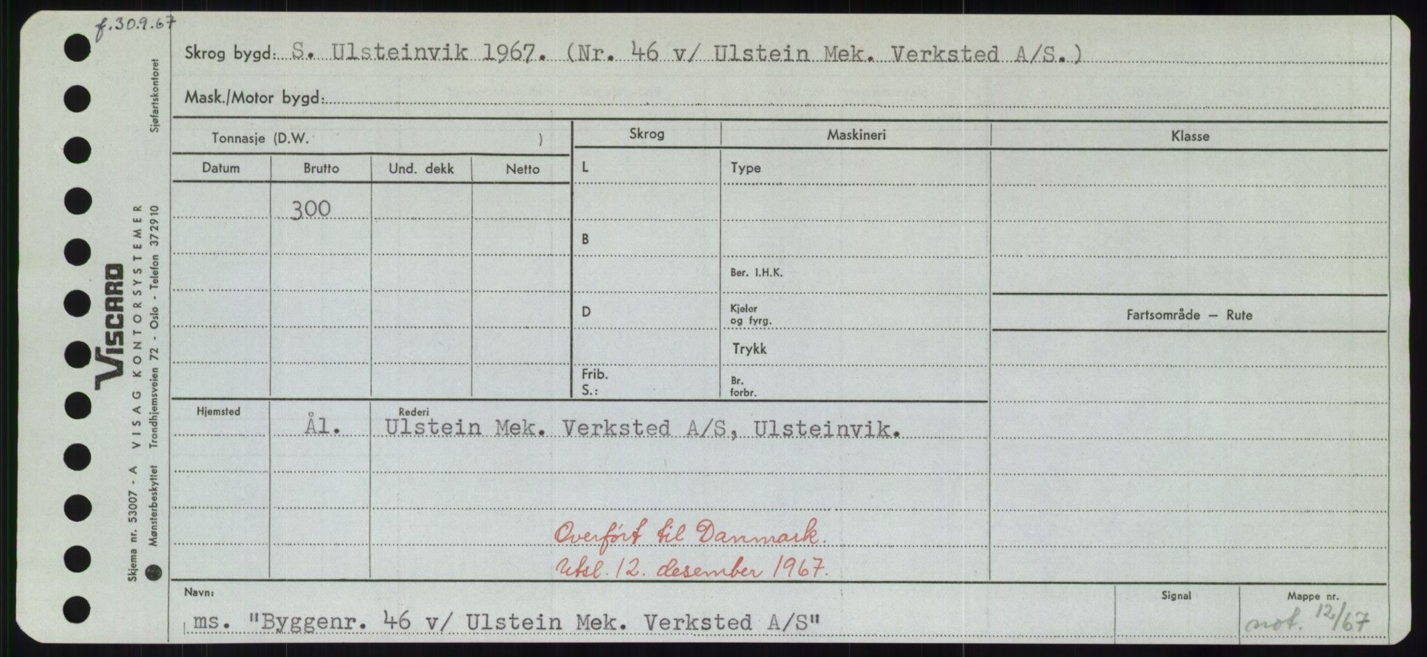 Sjøfartsdirektoratet med forløpere, Skipsmålingen, RA/S-1627/H/Hd/L0006: Fartøy, Byg-Båt, p. 715
