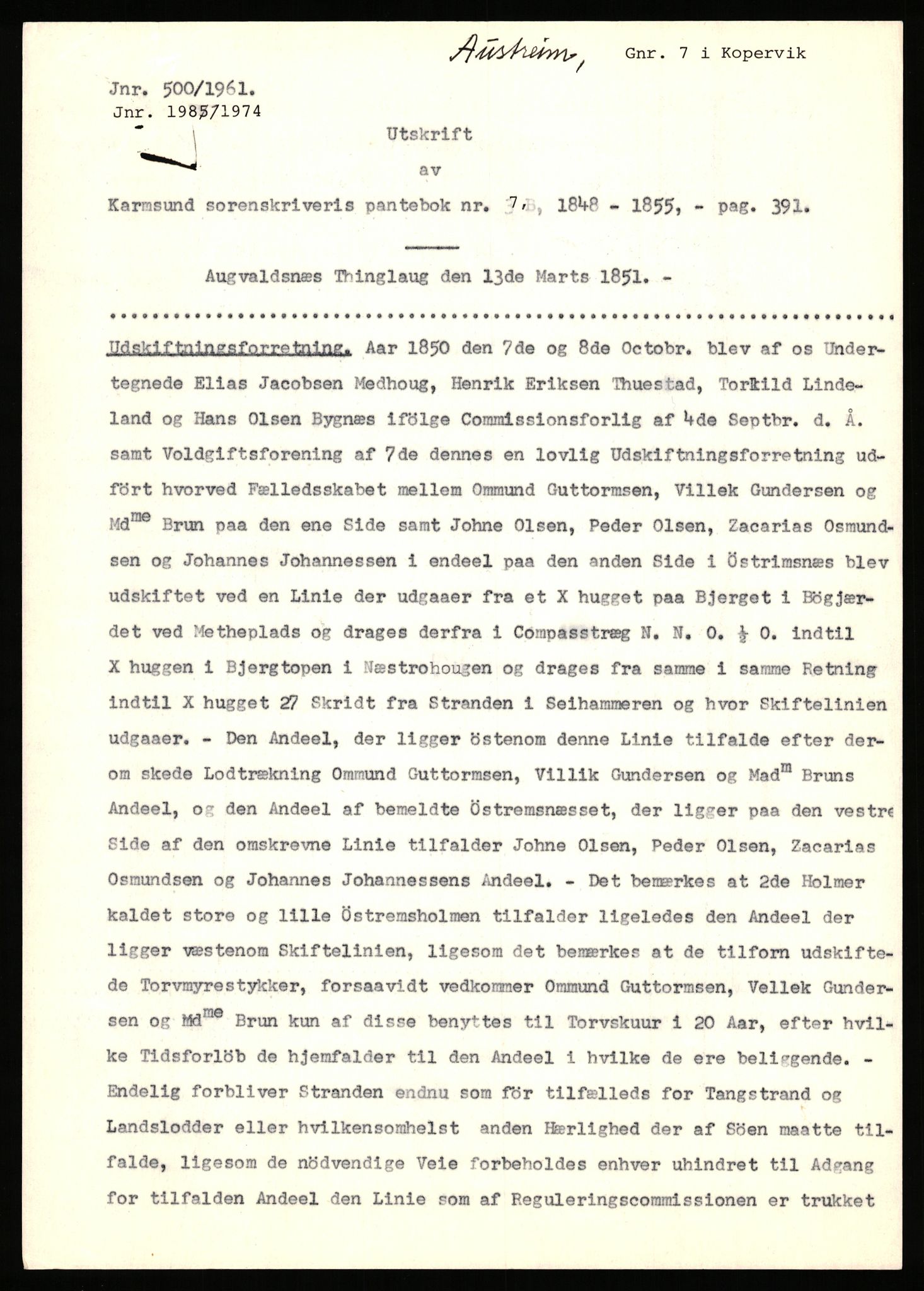 Statsarkivet i Stavanger, AV/SAST-A-101971/03/Y/Yj/L0005: Avskrifter sortert etter gårdsnavn: Austreim - Avinskei, 1750-1930, p. 16