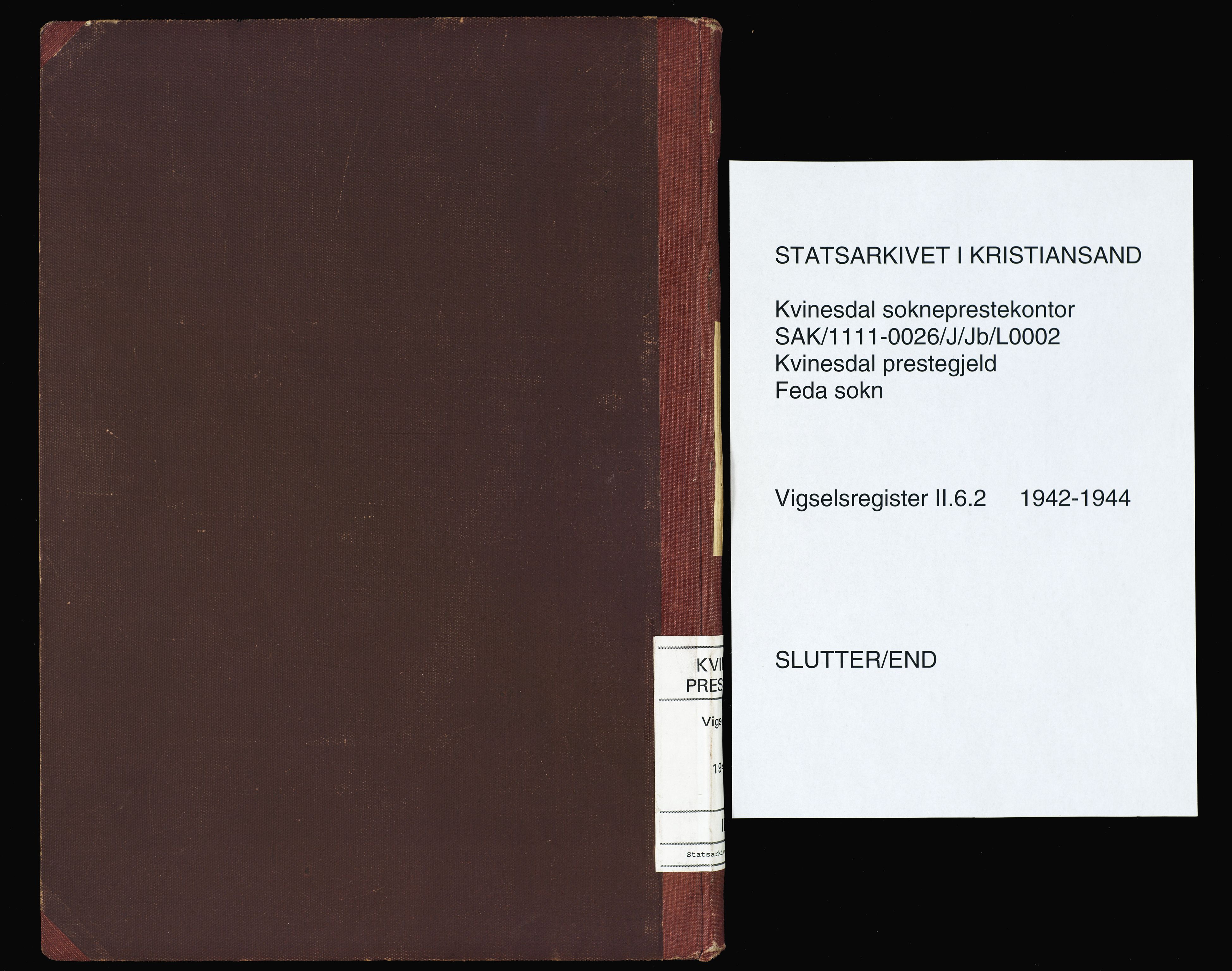 Kvinesdal sokneprestkontor, AV/SAK-1111-0026/J/Jb/L0002: Marriage register no. II.6.2, 1942-1944