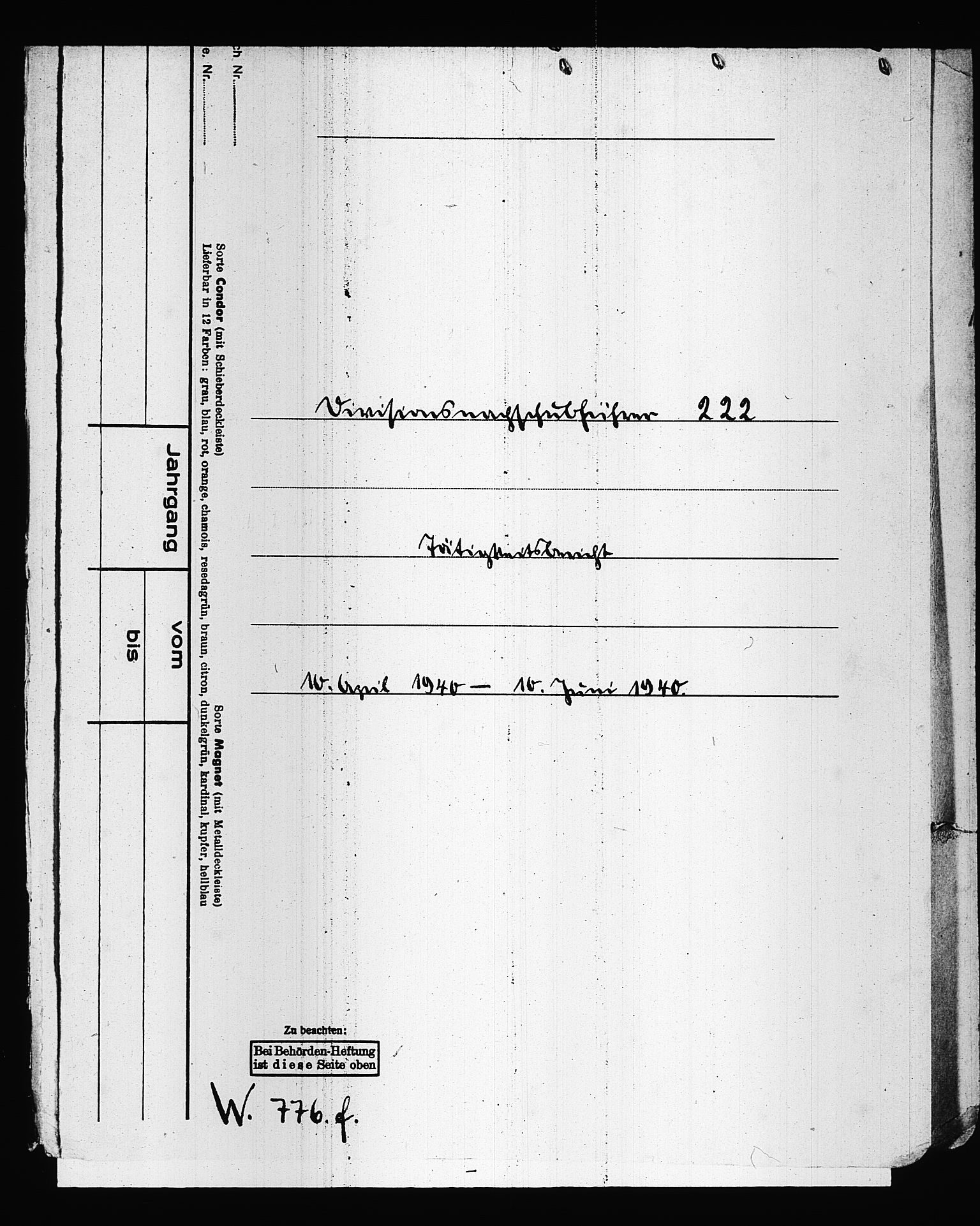Documents Section, RA/RAFA-2200/V/L0087: Amerikansk mikrofilm "Captured German Documents".
Box No. 726.  FKA jnr. 601/1954., 1940, p. 291