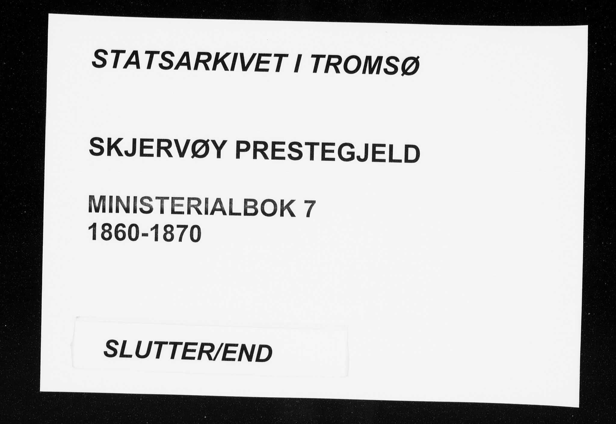 Skjervøy sokneprestkontor, AV/SATØ-S-1300/H/Ha/Haa/L0007kirke: Parish register (official) no. 7, 1860-1870