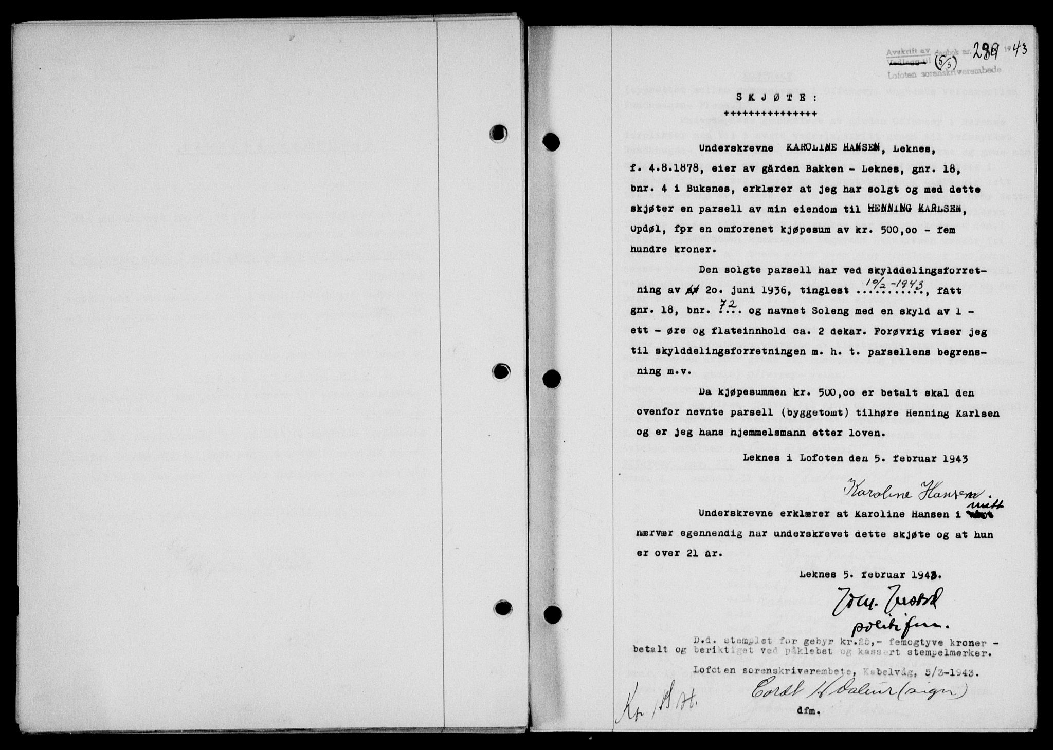 Lofoten sorenskriveri, SAT/A-0017/1/2/2C/L0011a: Mortgage book no. 11a, 1943-1943, Diary no: : 289/1943