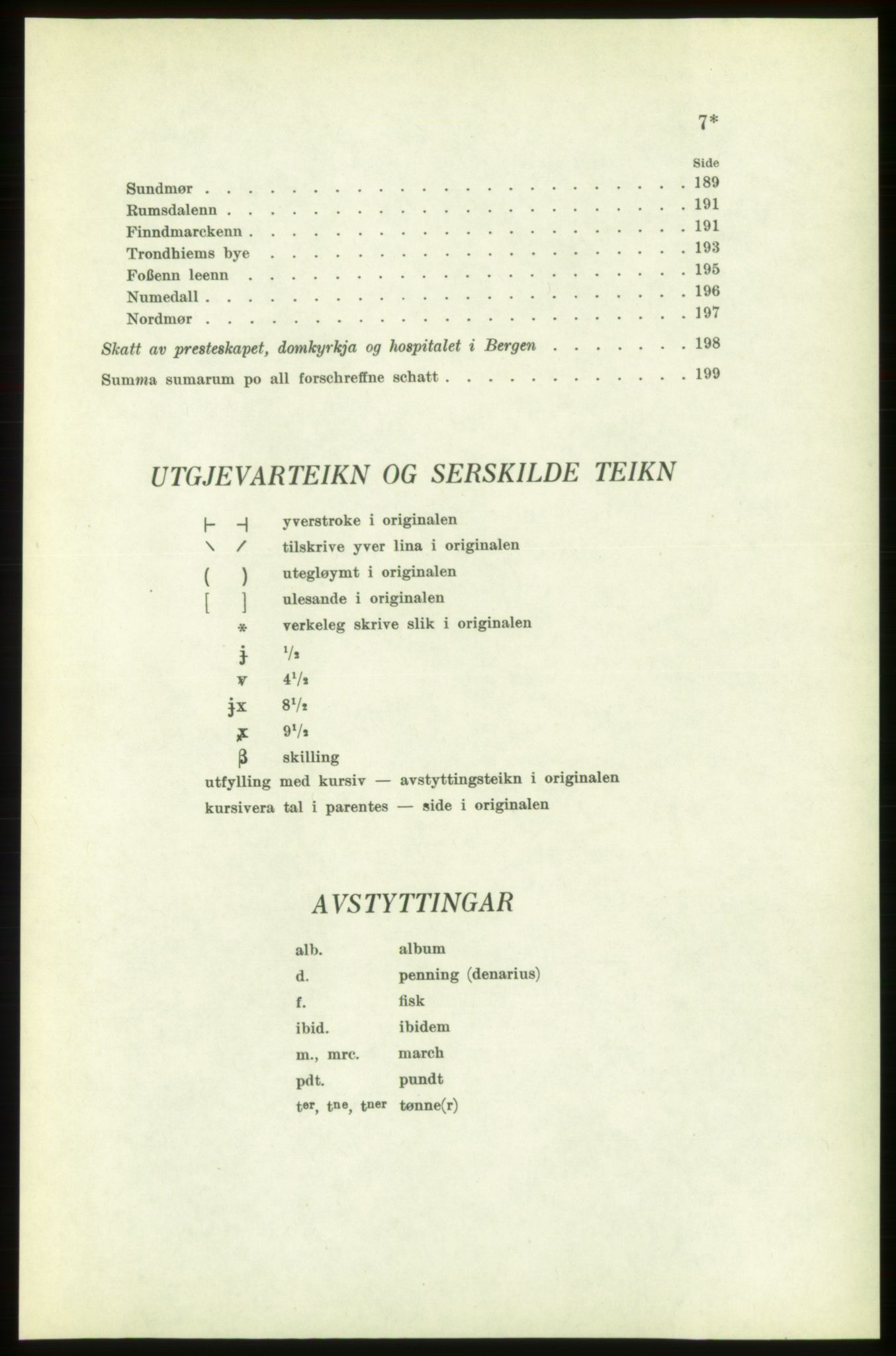 Publikasjoner utgitt av Arkivverket, PUBL/PUBL-001/C/0003: Bind 3: Skatten av Bergenhus len 1563, 1563, p. VII