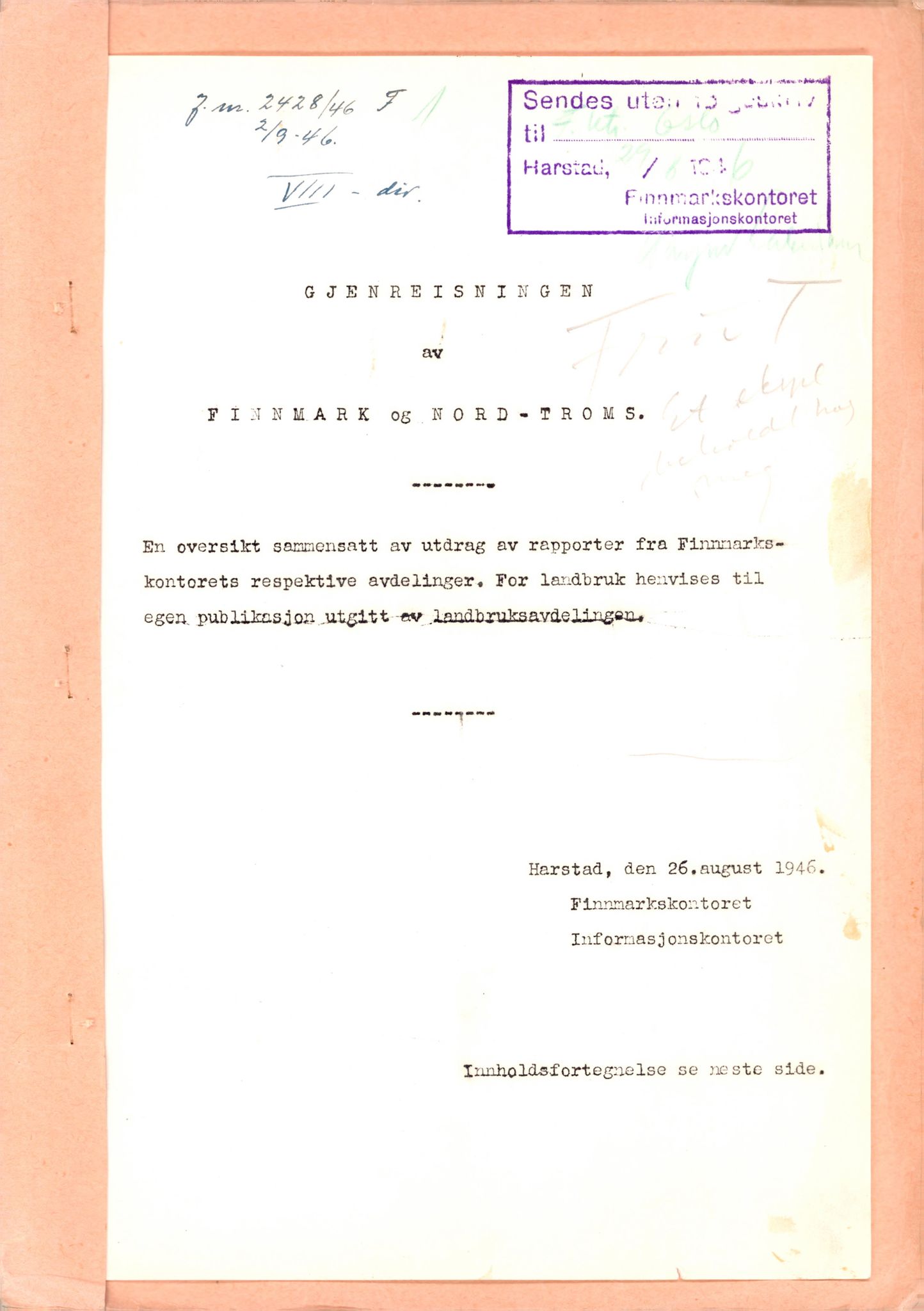 Finnmarkskontorets presse- og opplysningsarkiv , FMFB/A-1198/E/L0003/0012/0006: I Nord-Troms og Finnmark - generelt  / Generelt, 1945-1946