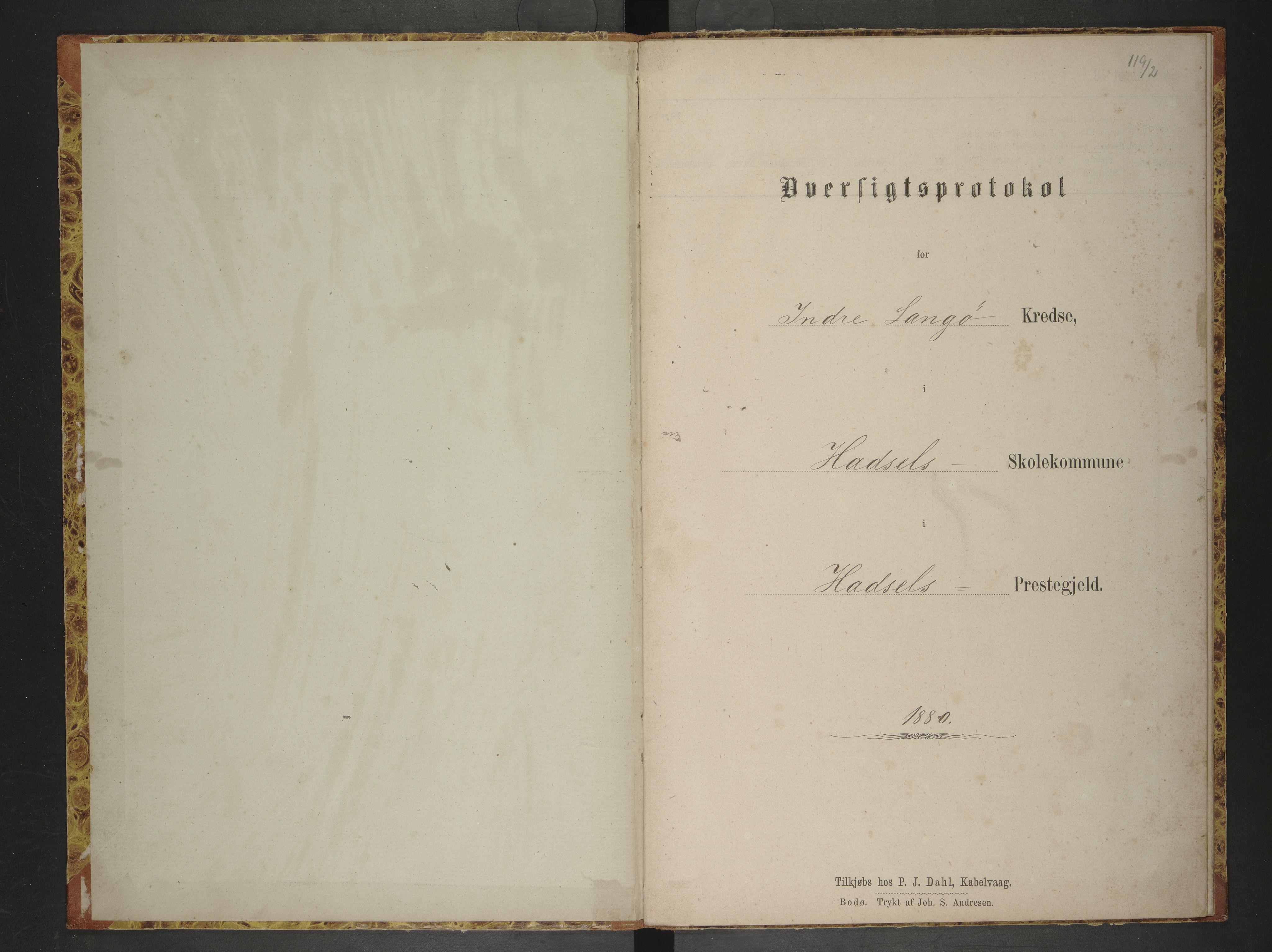 Hadsel kommune. Ymse skolekretser , AIN/K-18660.510.57/F/Fb/L0003: Oversiktsprotokoll for Indre Langøy: Haukenes, Bitterstad, Grytting, 1880-1884