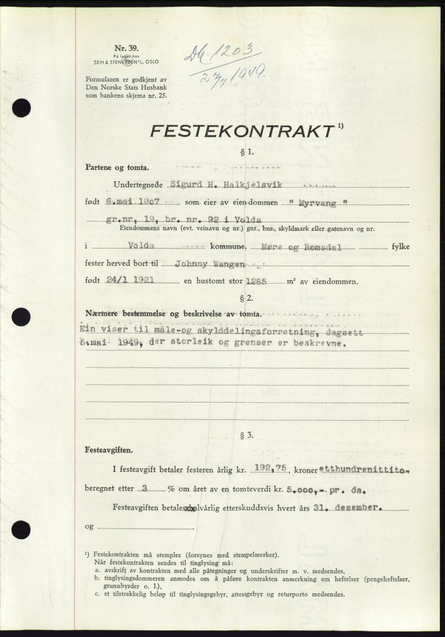 Søre Sunnmøre sorenskriveri, AV/SAT-A-4122/1/2/2C/L0084: Mortgage book no. 10A, 1949-1949, Diary no: : 1203/1949