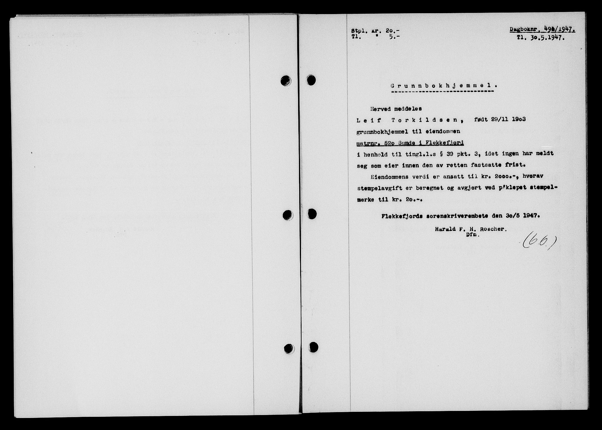 Flekkefjord sorenskriveri, SAK/1221-0001/G/Gb/Gba/L0062: Mortgage book no. A-10, 1947-1947, Diary no: : 490/1947