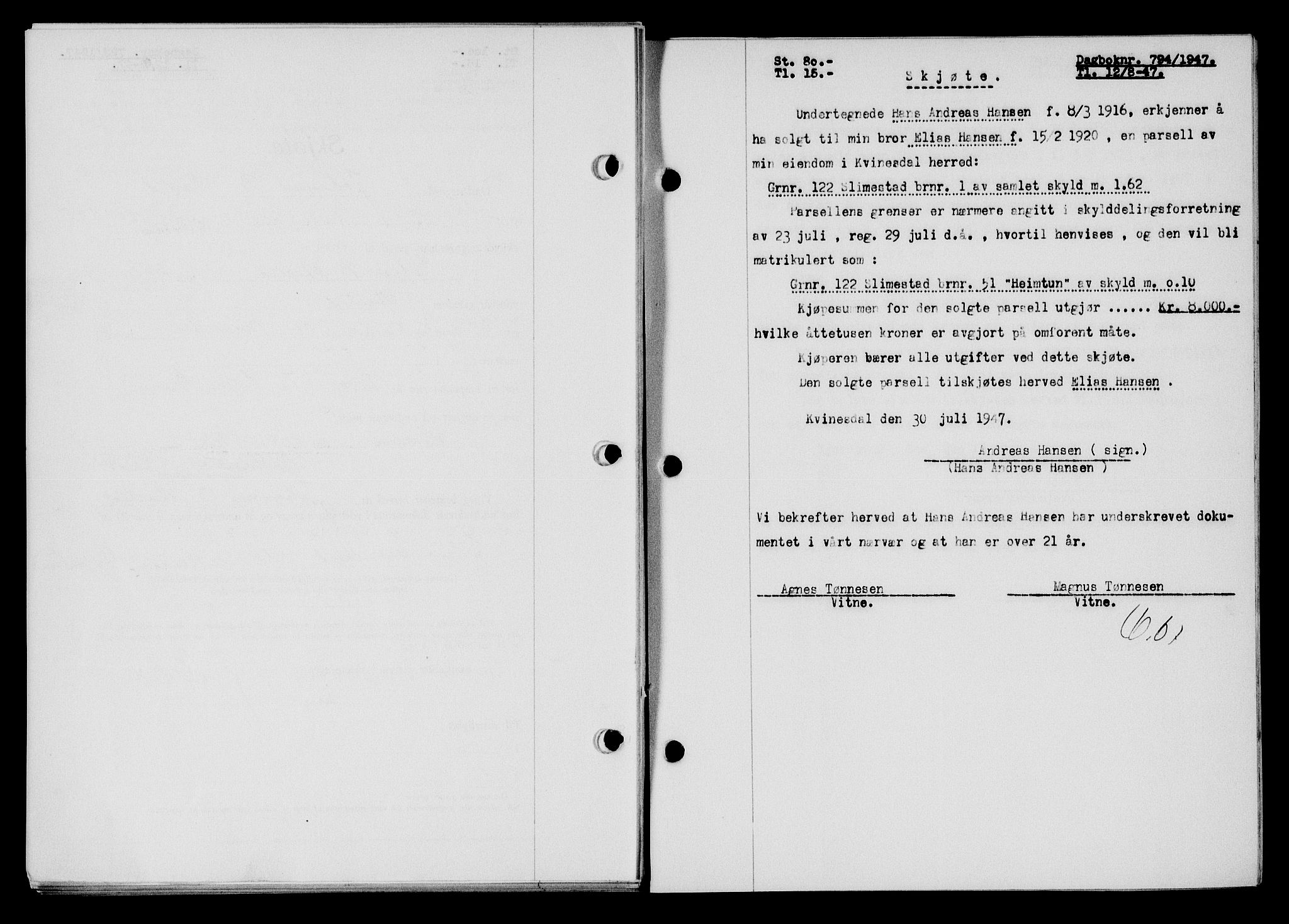 Flekkefjord sorenskriveri, SAK/1221-0001/G/Gb/Gba/L0062: Mortgage book no. A-10, 1947-1947, Diary no: : 794/1947