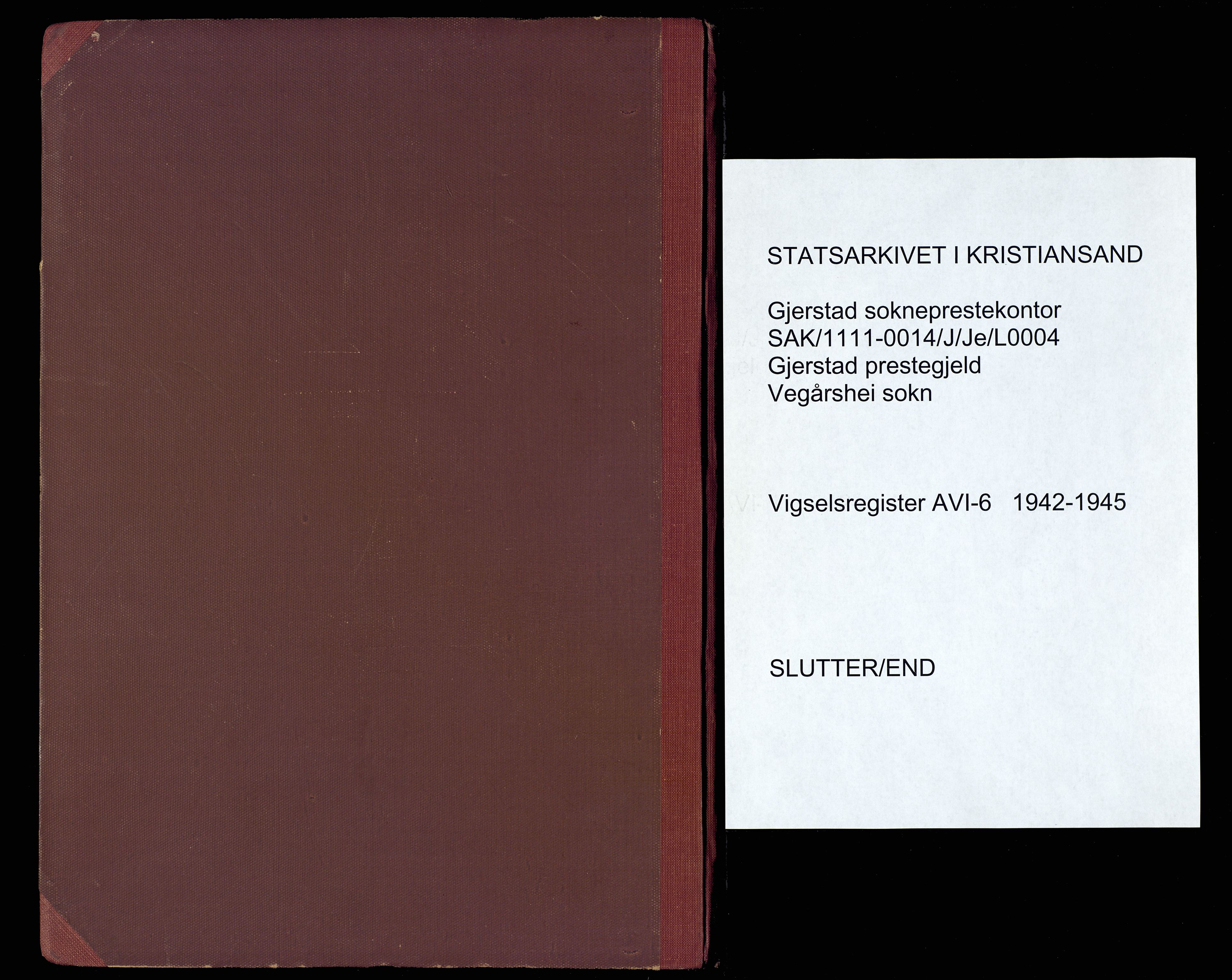 Gjerstad sokneprestkontor, SAK/1111-0014/J/Je/L0004: Marriage register no. A-VI-6, 1942-1945