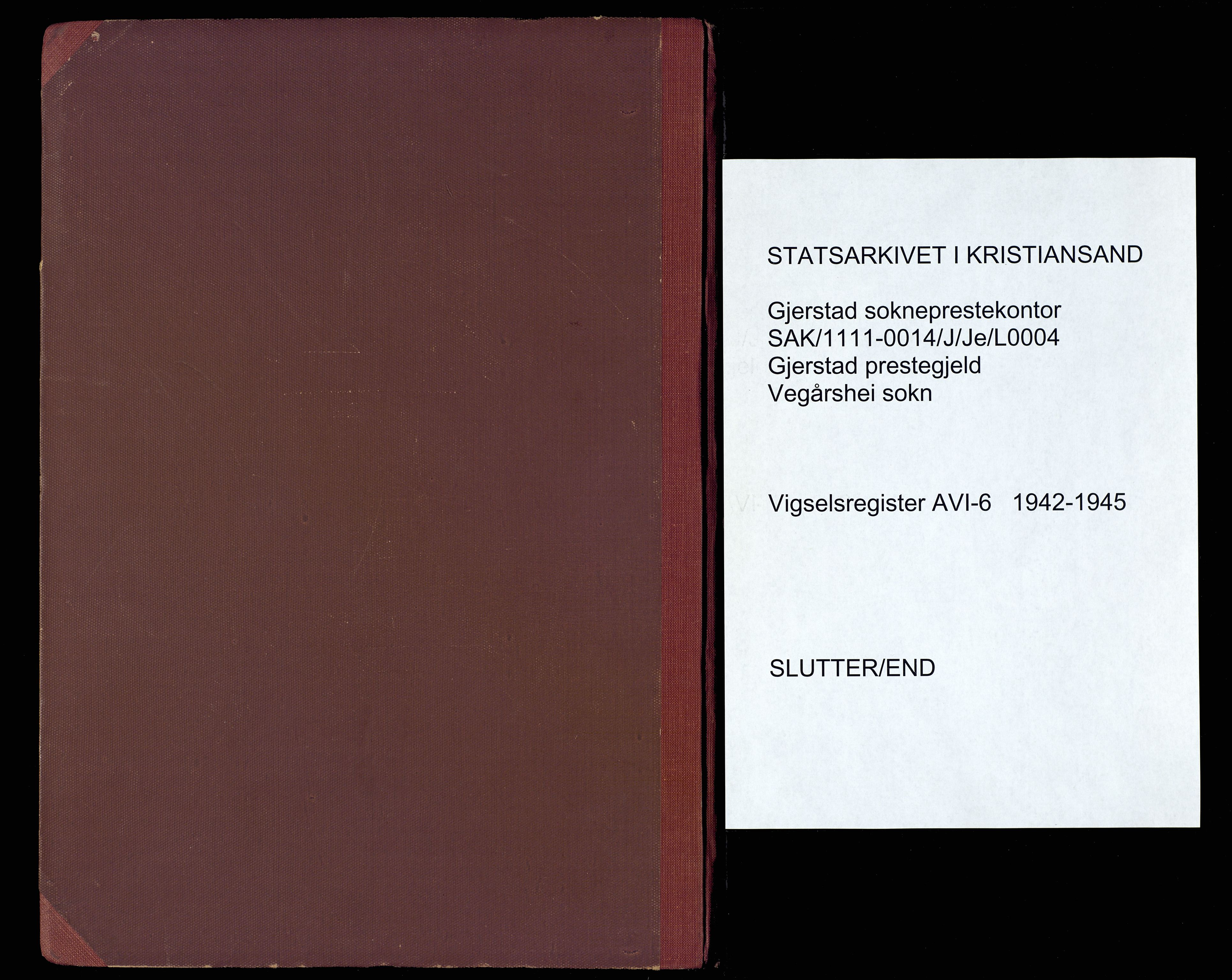 Gjerstad sokneprestkontor, AV/SAK-1111-0014/J/Je/L0004: Marriage register no. A-VI-6, 1942-1945