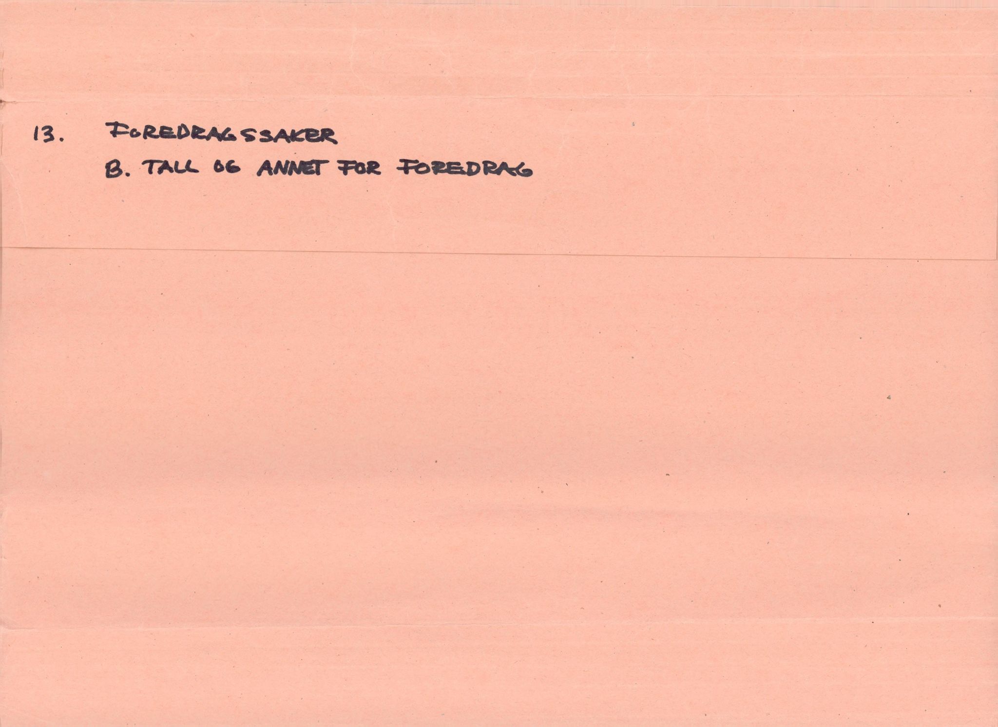 Finnmarkskontorets presse- og opplysningsarkiv , FMFB/A-1198/E/L0003/0013/0002: I Nord-Troms og Finnmark - generelt  / Foredragssaker