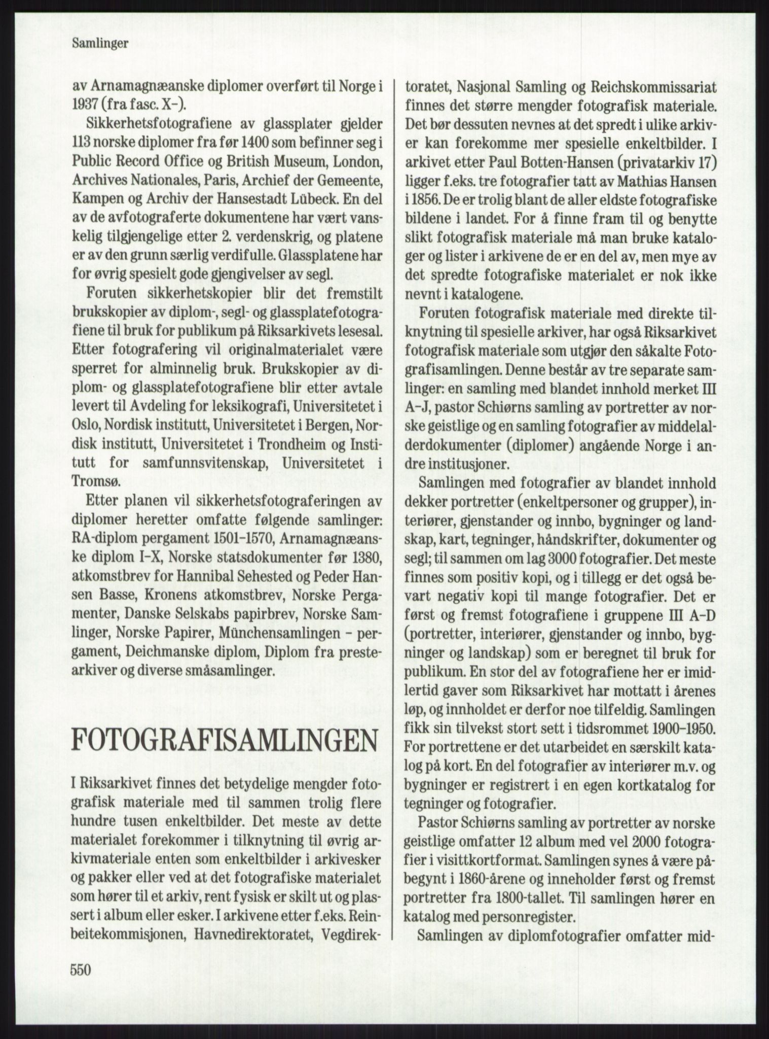 Publikasjoner utgitt av Arkivverket, PUBL/PUBL-001/A/0001: Knut Johannessen, Ole Kolsrud og Dag Mangset (red.): Håndbok for Riksarkivet (1992), 1992, p. 550