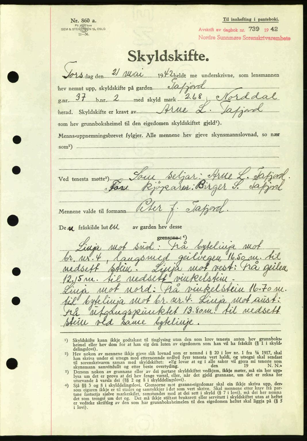 Nordre Sunnmøre sorenskriveri, AV/SAT-A-0006/1/2/2C/2Ca: Mortgage book no. A13, 1942-1942, Diary no: : 739/1942