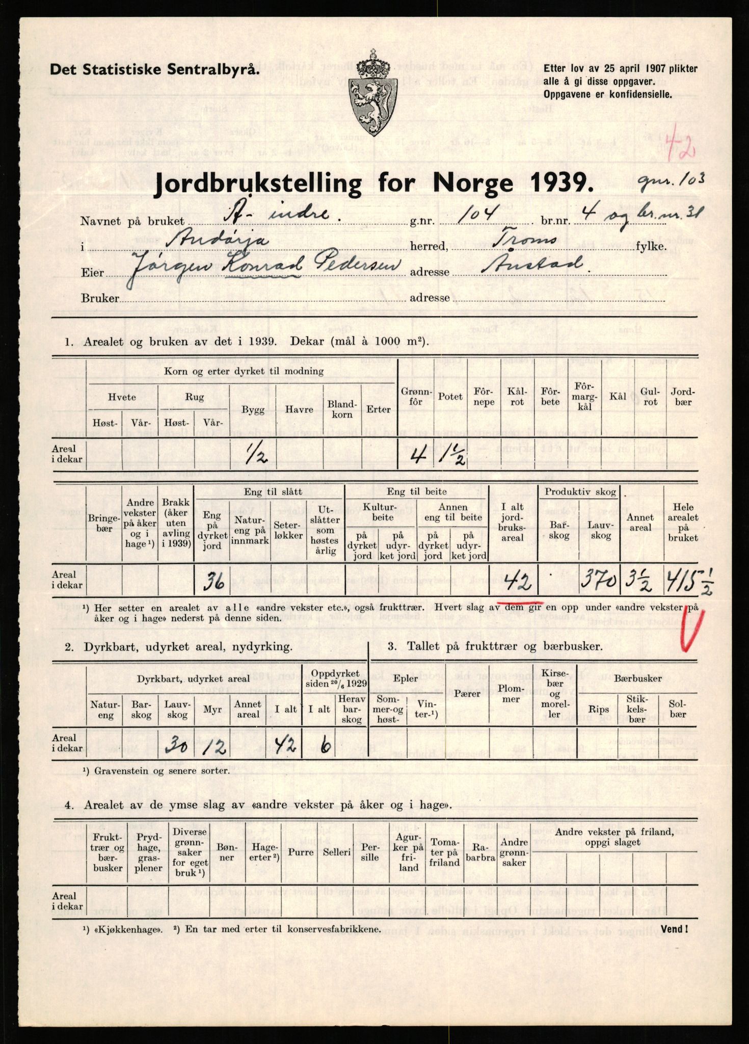 Statistisk sentralbyrå, Næringsøkonomiske emner, Jordbruk, skogbruk, jakt, fiske og fangst, AV/RA-S-2234/G/Gb/L0339: Troms: Andørja, Astafjord og Lavangen, 1939, p. 770