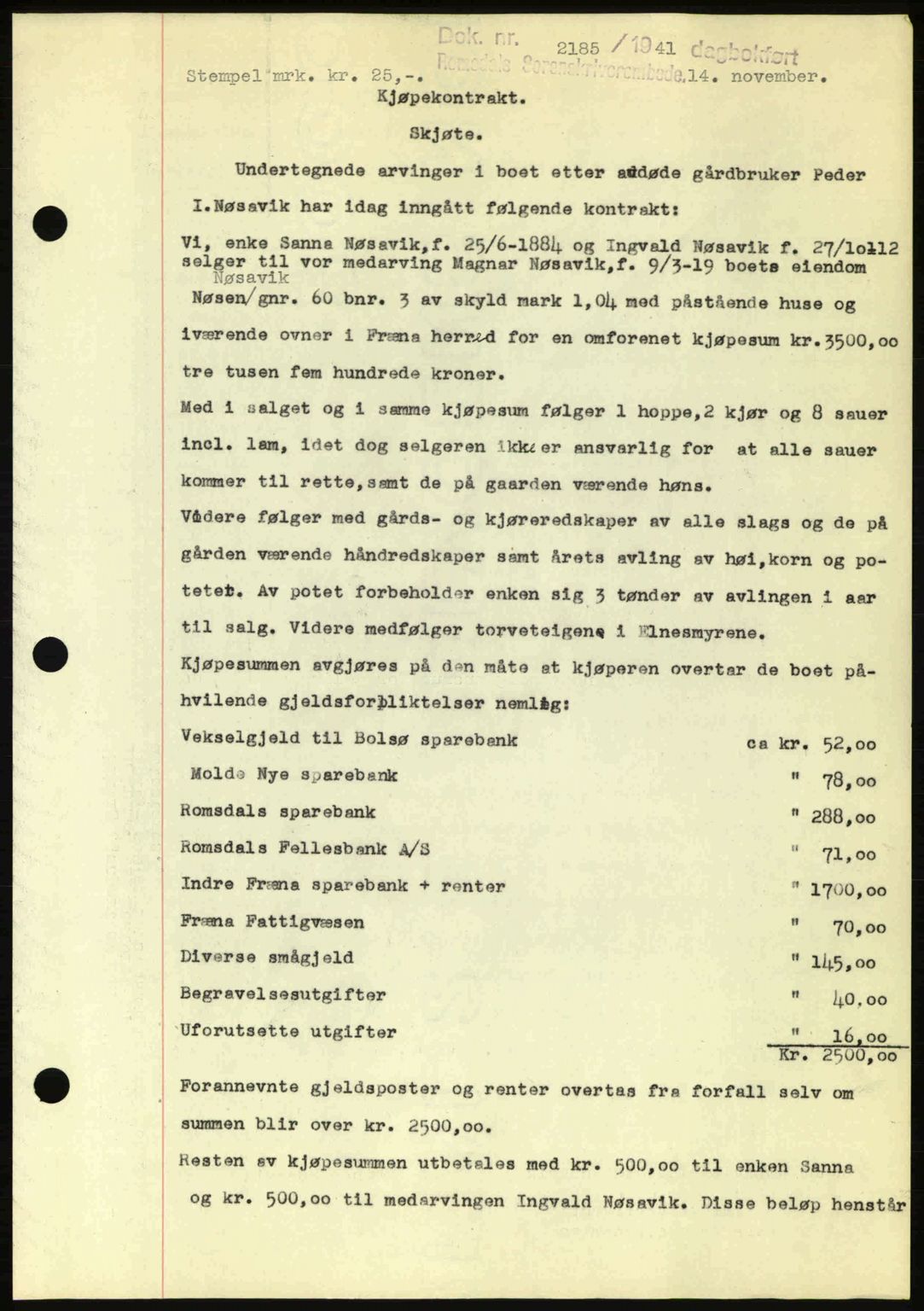 Romsdal sorenskriveri, AV/SAT-A-4149/1/2/2C: Mortgage book no. A11, 1941-1942, Diary no: : 2185/1941