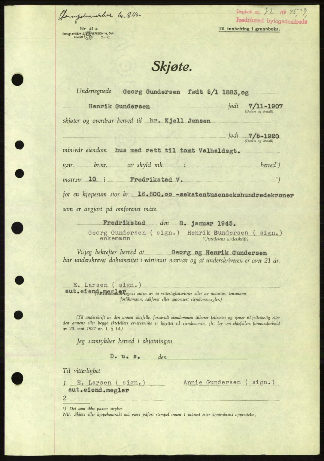 Fredrikstad byfogd, AV/SAO-A-10473a/G/Ga/Gac/L0002: Mortgage book no. A32a, 1940-1945, Diary no: : 72/1945