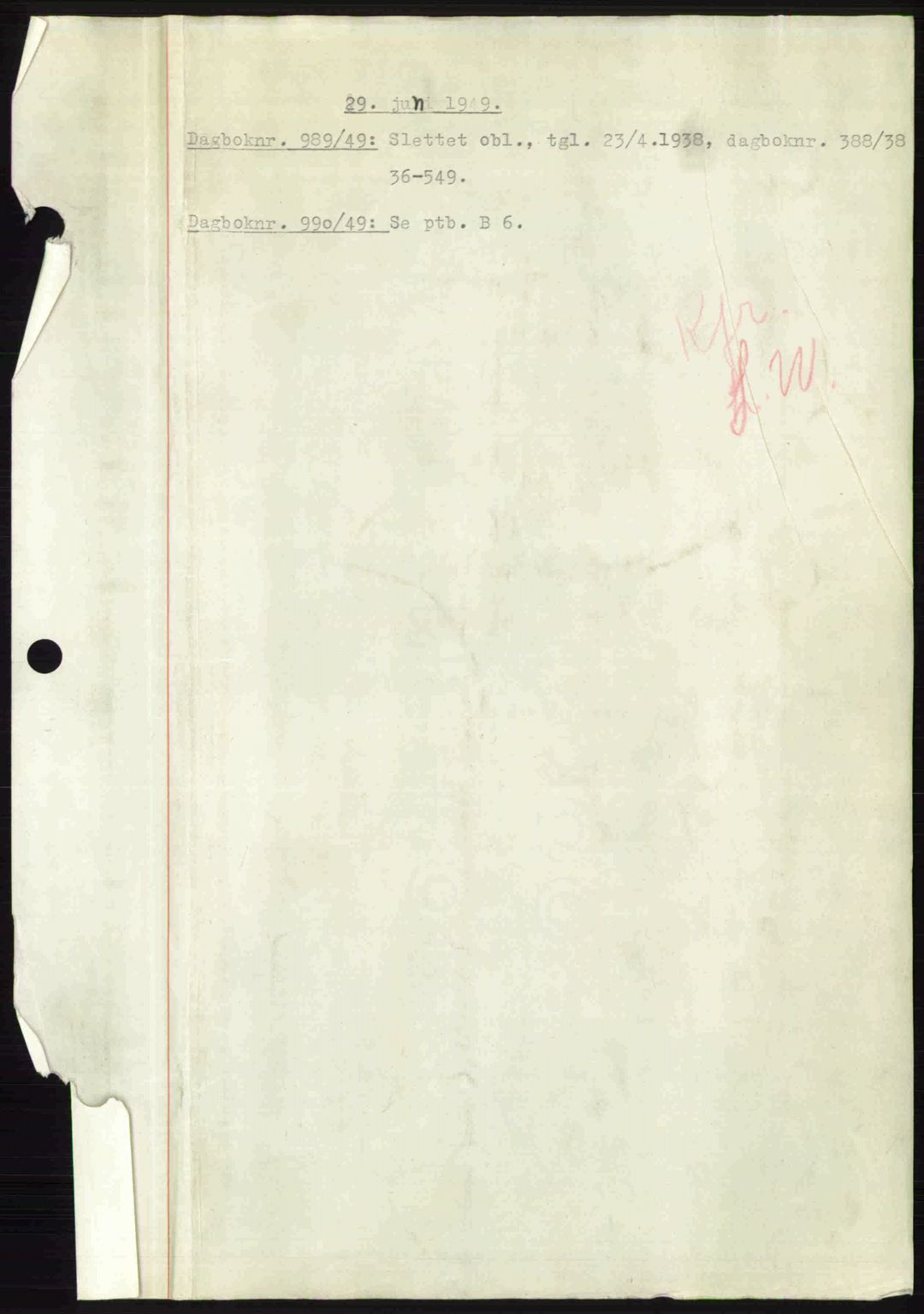 Nedenes sorenskriveri, SAK/1221-0006/G/Gb/Gba/L0061: Mortgage book no. A13, 1949-1949, Diary no: : 989/1949