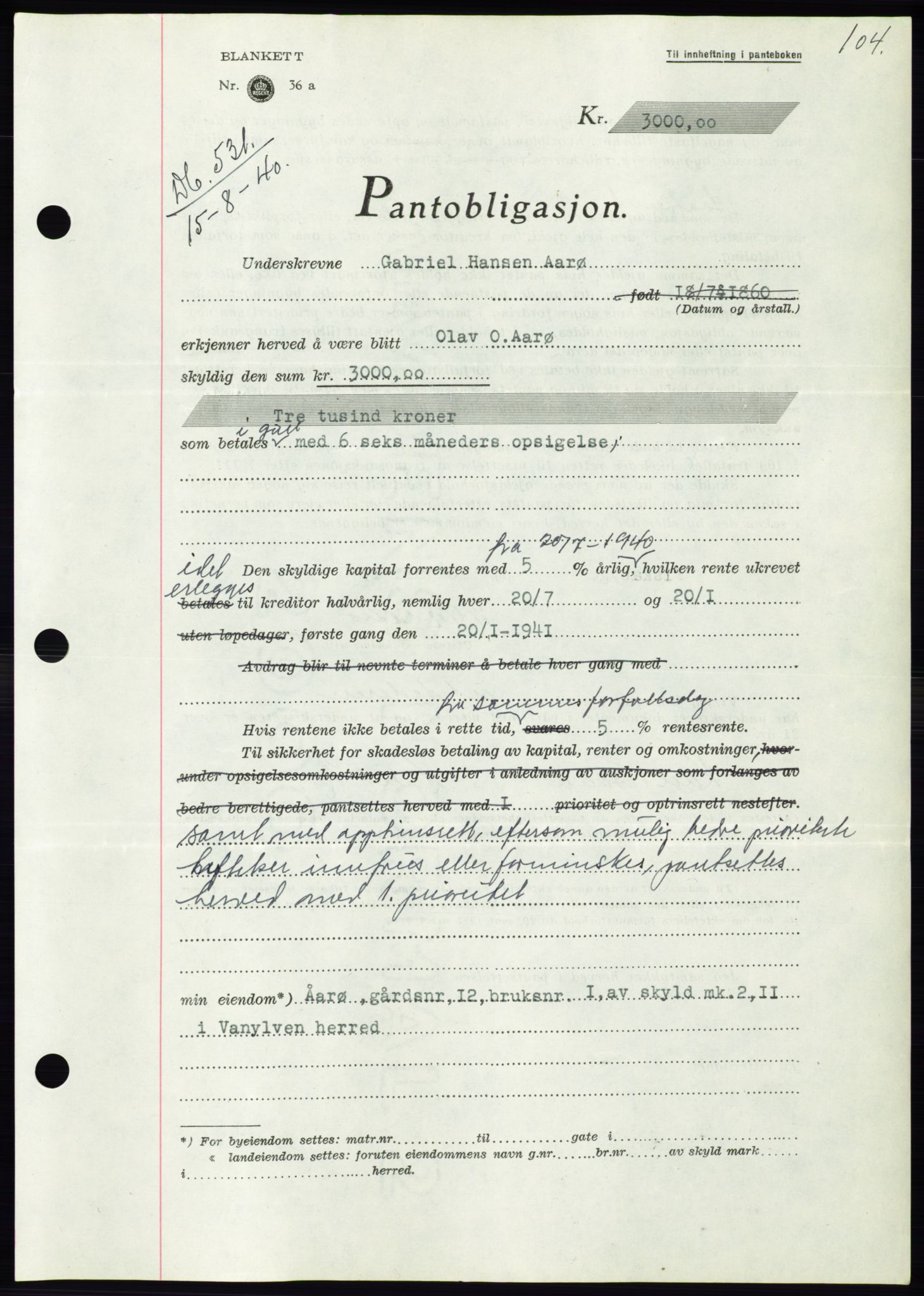 Søre Sunnmøre sorenskriveri, AV/SAT-A-4122/1/2/2C/L0070: Mortgage book no. 64, 1940-1941, Diary no: : 531/1940