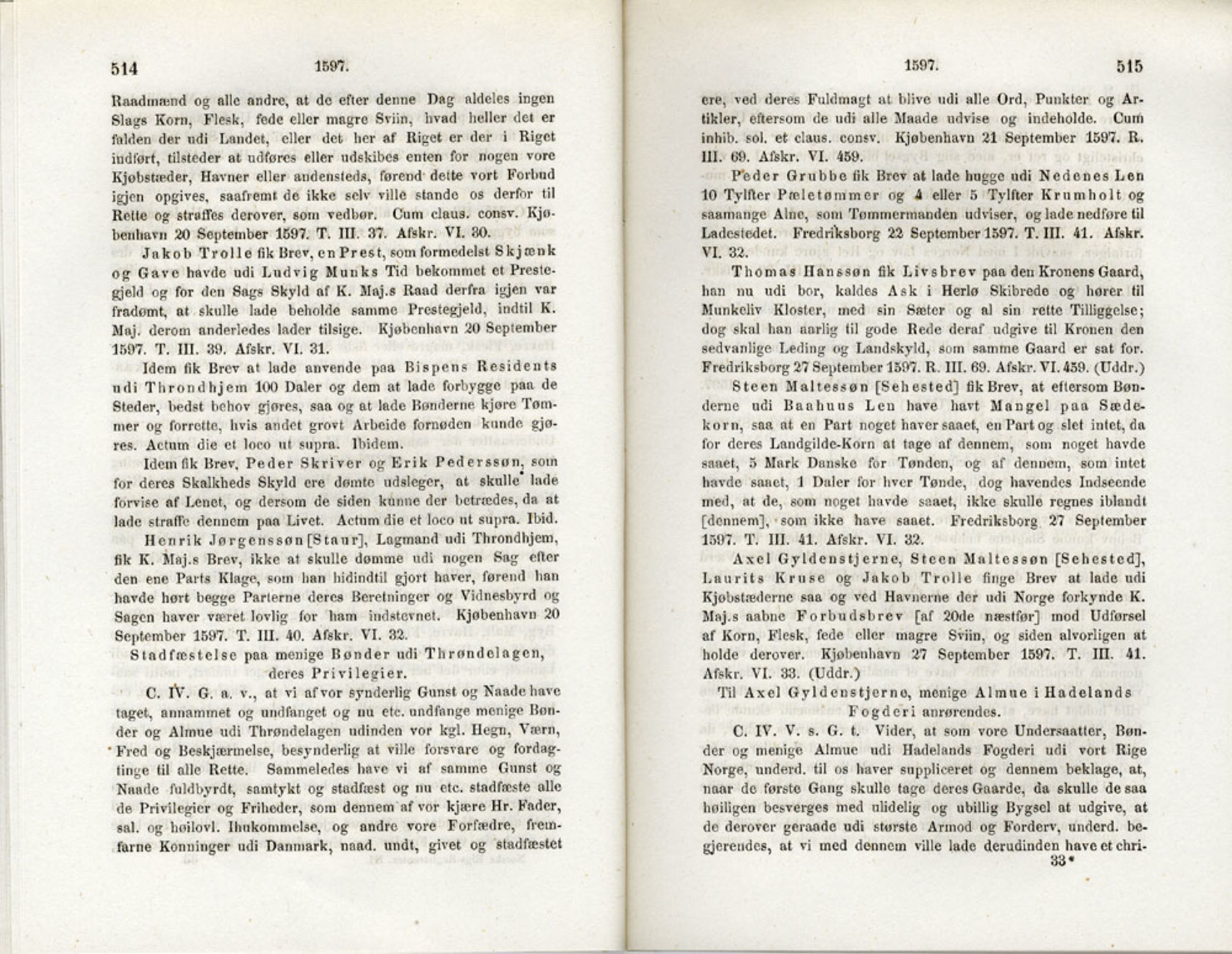 Publikasjoner utgitt av Det Norske Historiske Kildeskriftfond, PUBL/-/-/-: Norske Rigs-Registranter, bind 3, 1588-1602, p. 514-515