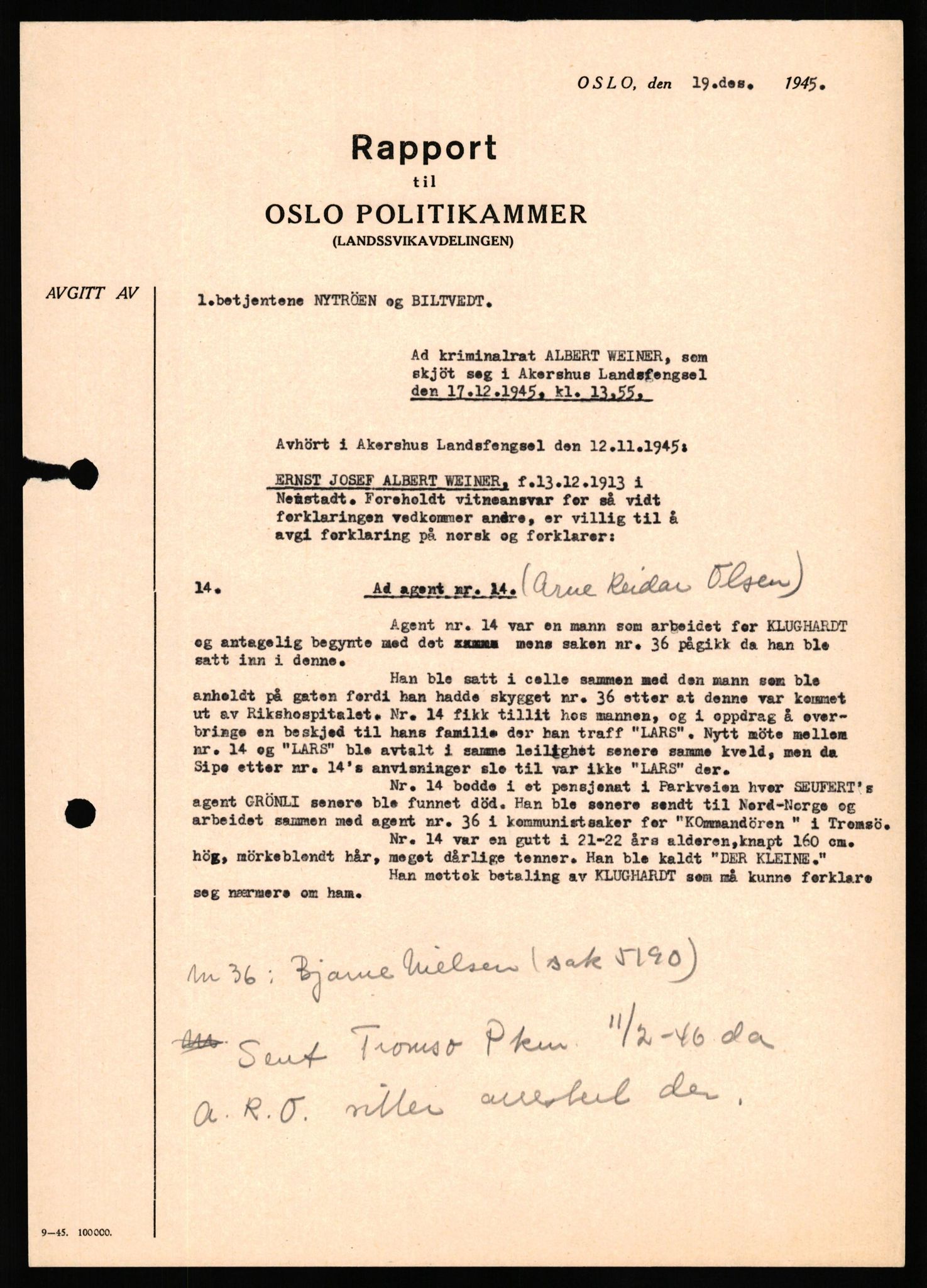 Forsvaret, Forsvarets overkommando II, AV/RA-RAFA-3915/D/Db/L0035: CI Questionaires. Tyske okkupasjonsstyrker i Norge. Tyskere., 1945-1946, p. 251