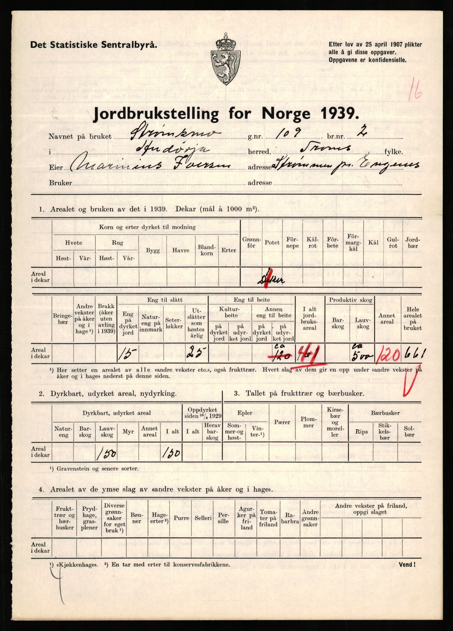 Statistisk sentralbyrå, Næringsøkonomiske emner, Jordbruk, skogbruk, jakt, fiske og fangst, AV/RA-S-2234/G/Gb/L0339: Troms: Andørja, Astafjord og Lavangen, 1939, p. 792